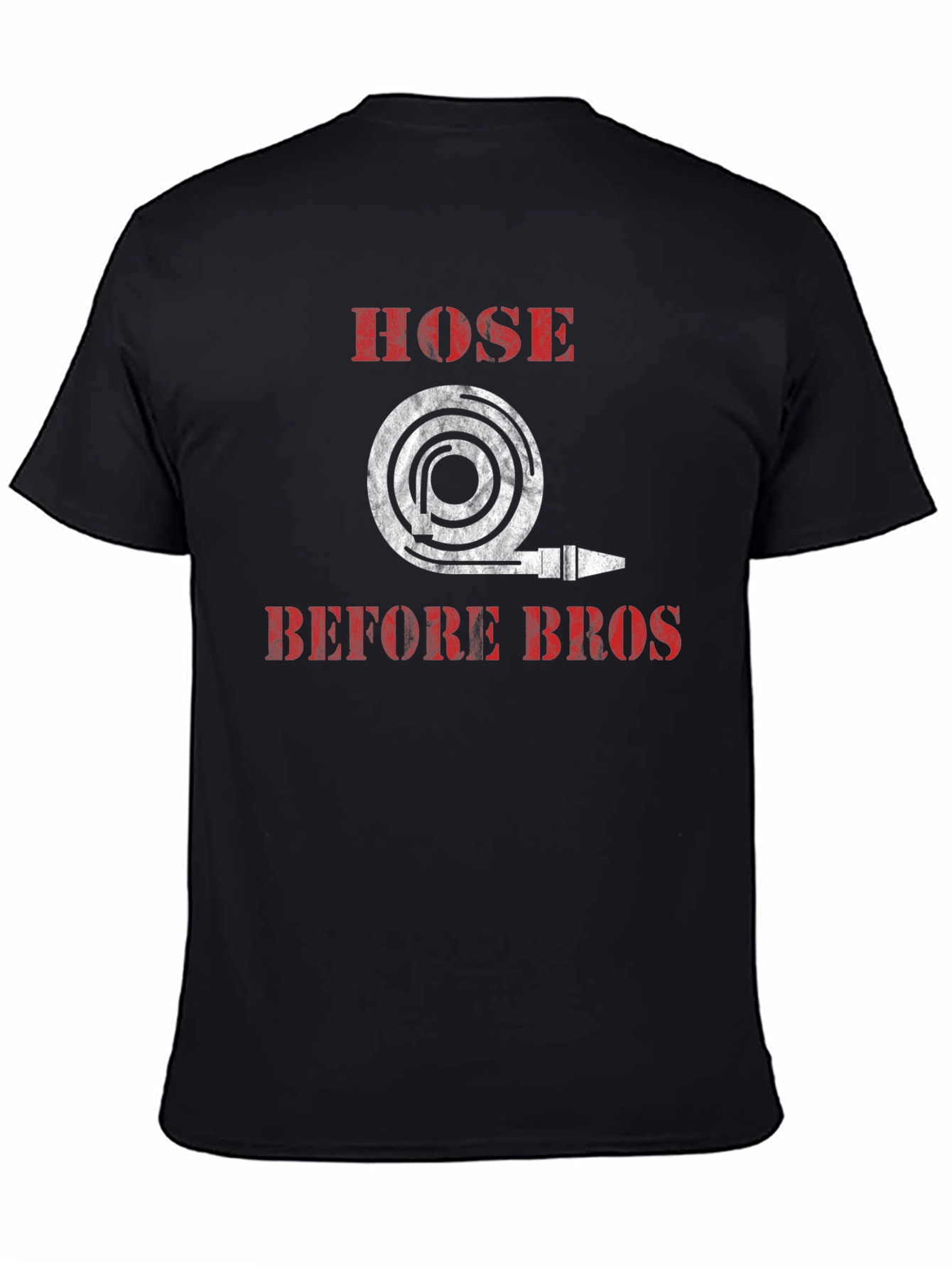Hose Before Bros T-Shirt - Firefighter Humor - 4
