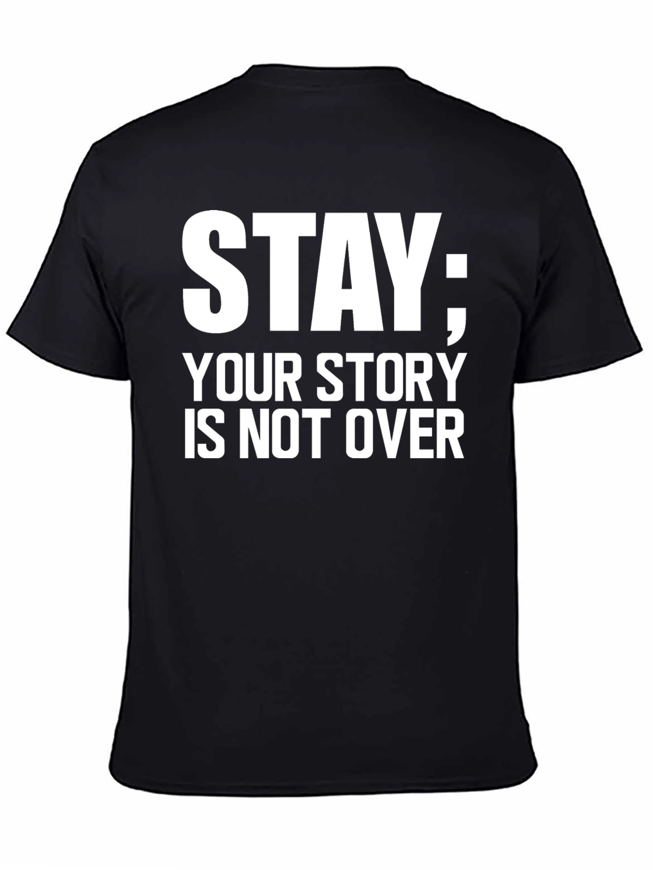 Black Stay Your Story Tee - Motivational Message Black T-Shirt view 4