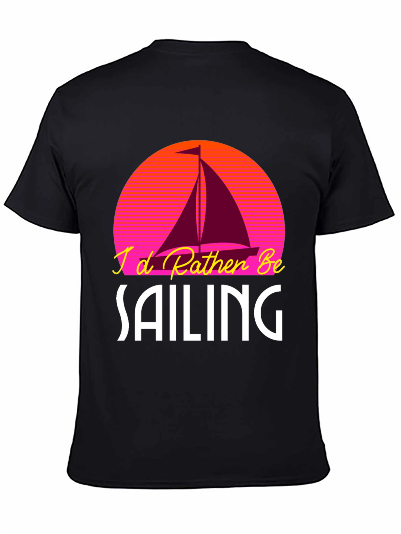 Black I'd Rather Be Sailing T-Shirt view 4
