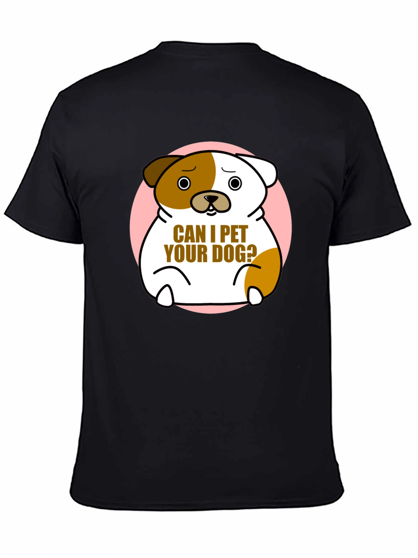 Cute Dog Graphic T-Shirt - "Can I Pet Your Dog?" Black Cotton Tee - 4
