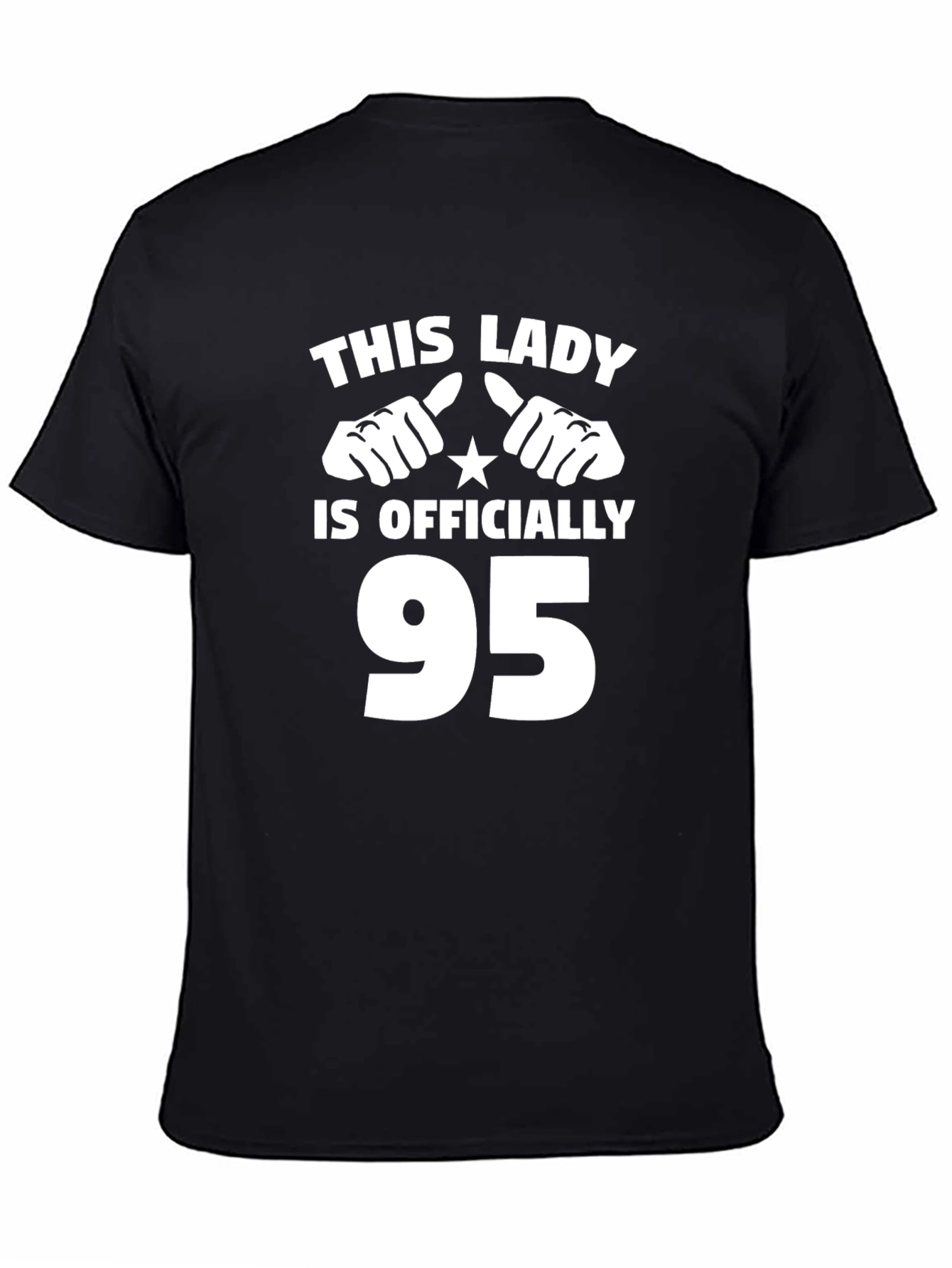 Black This Lady is Officially 95 T-Shirt view 4