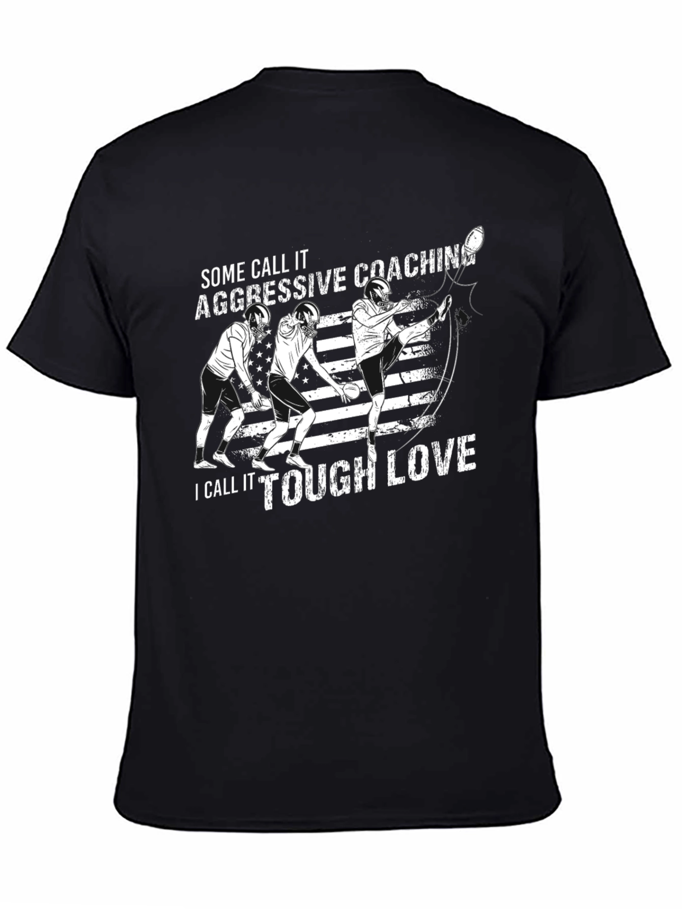 Black Aggressive Coaching Tough Love Football T-Shirt view 4