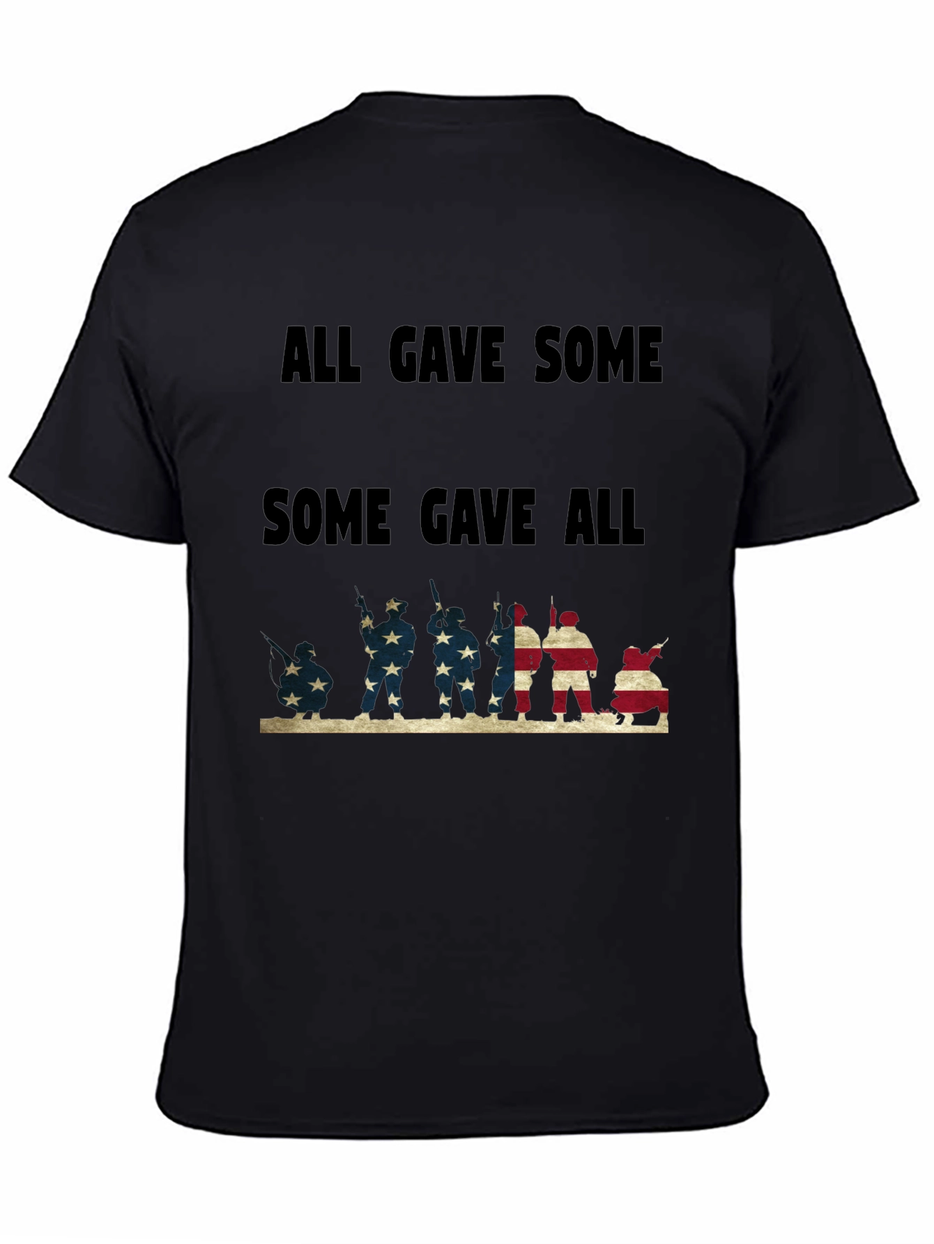Black All Gave Some, Some Gave All Graphic Tee view 4