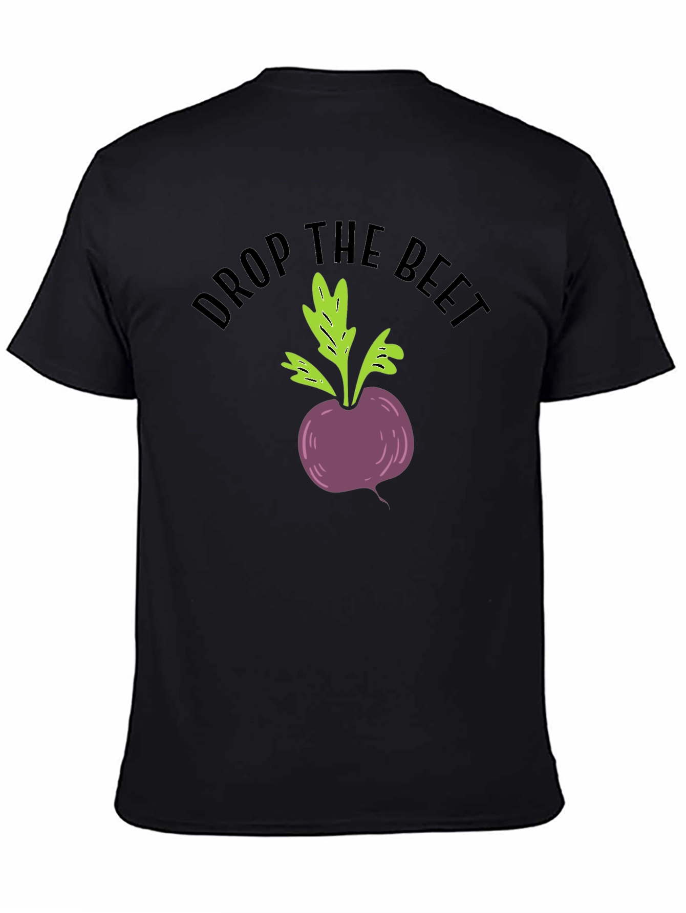 Black Drop the Beet Funny Graphic T-Shirt view 4