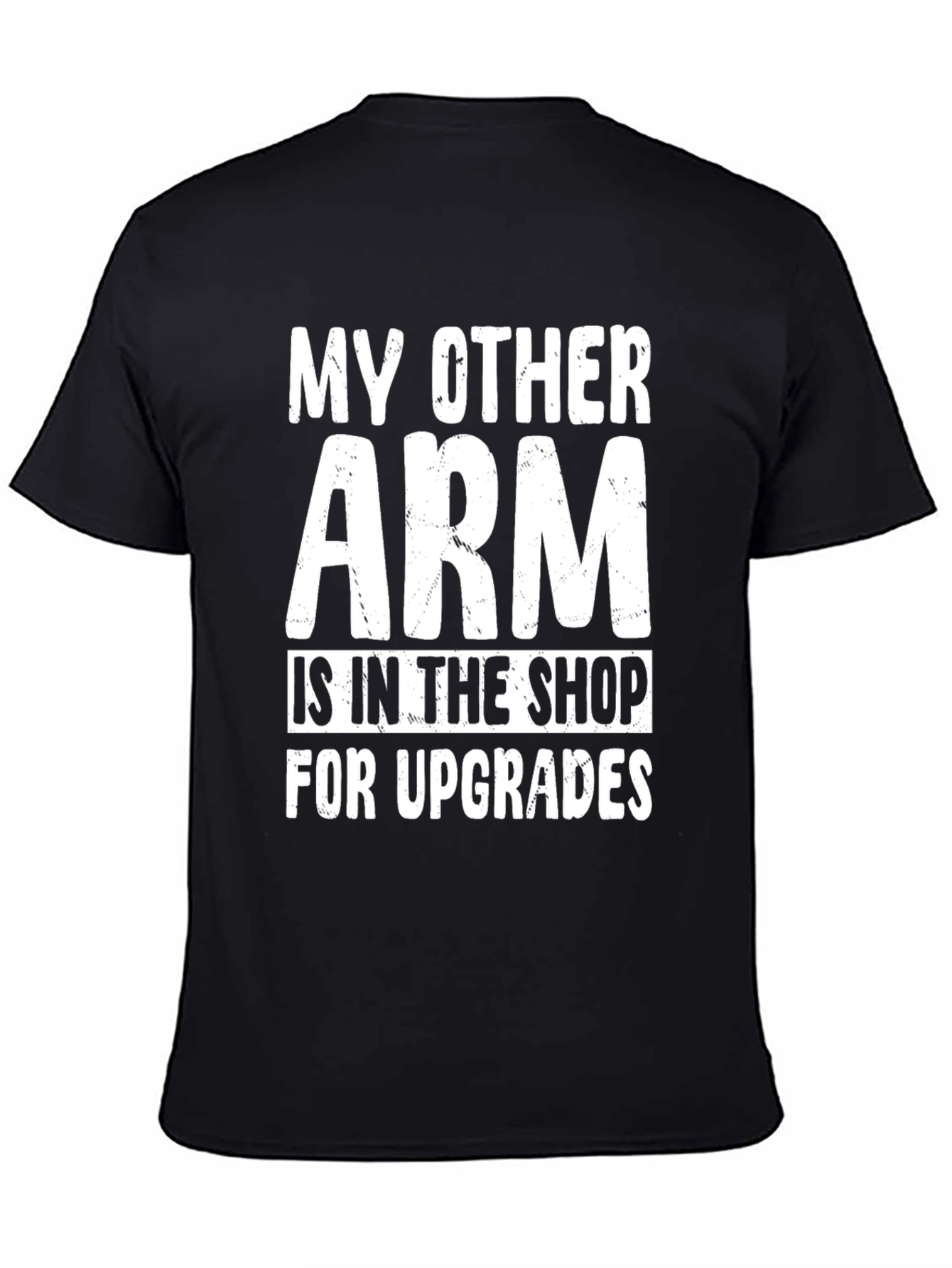 Black Funny "My Other Arm is in the Shop" Graphic Tee view 4