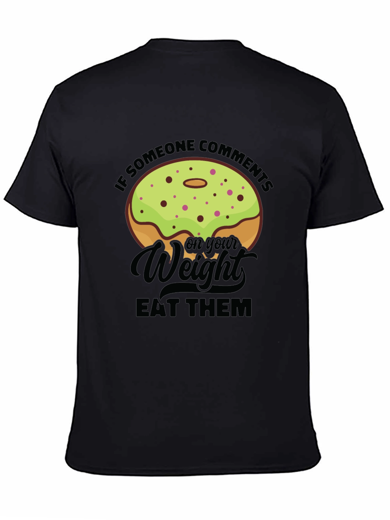 Black Donut Weight Pun Graphic Tee view 4