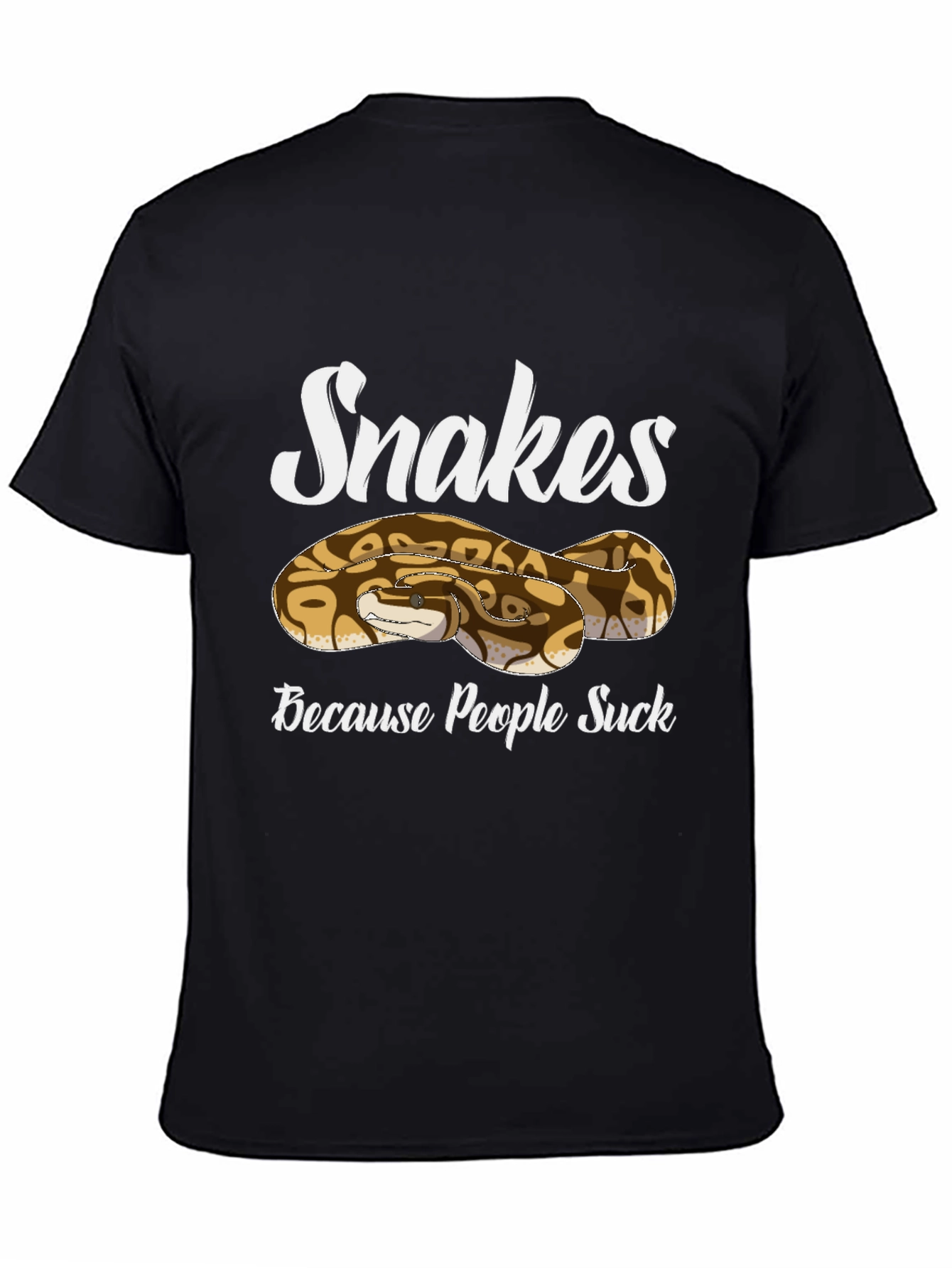 Black Snakes Because People Suck T-Shirt view 4