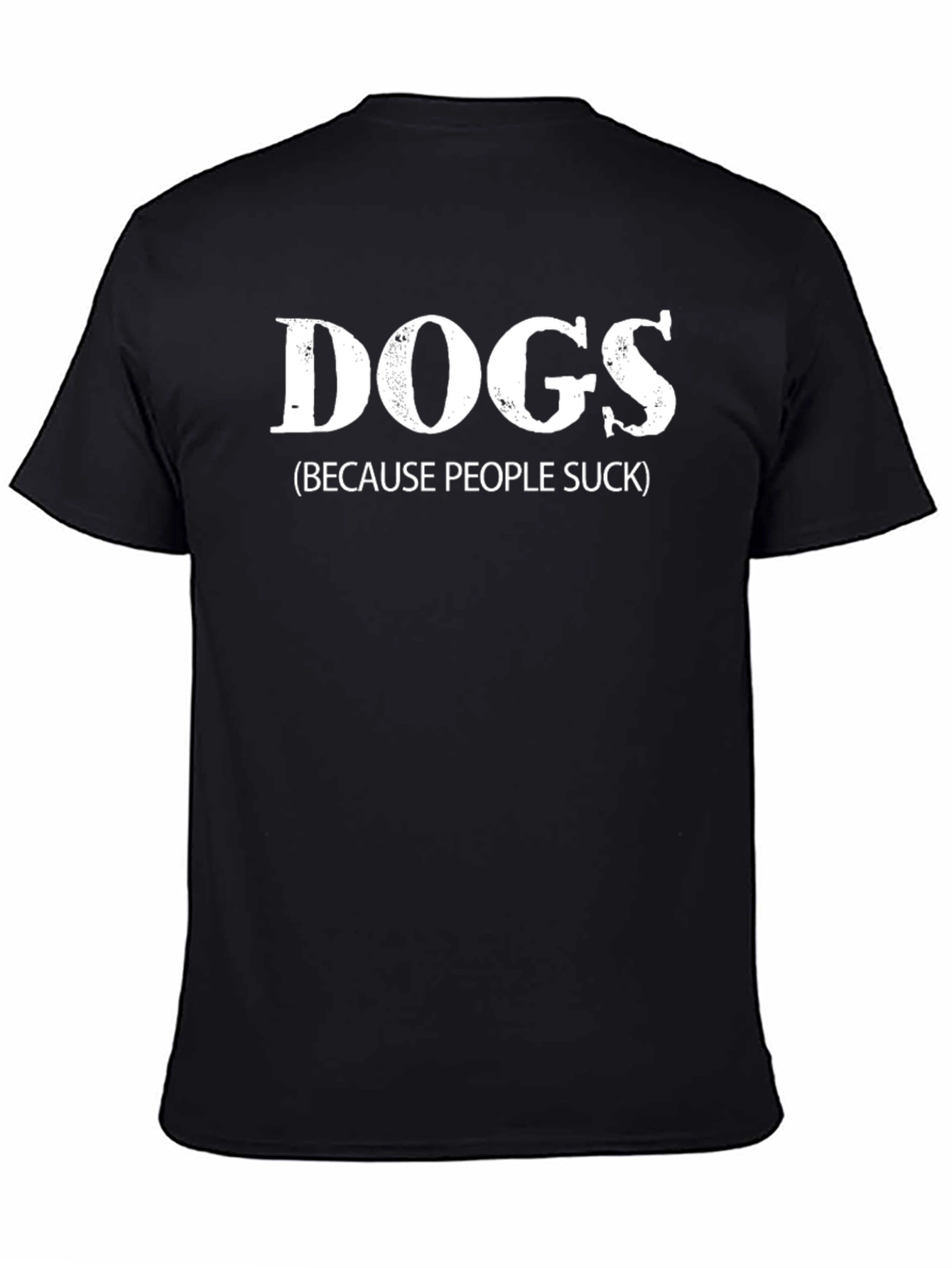Black Dogs Because People Suck Funny Graphic Tee view 4
