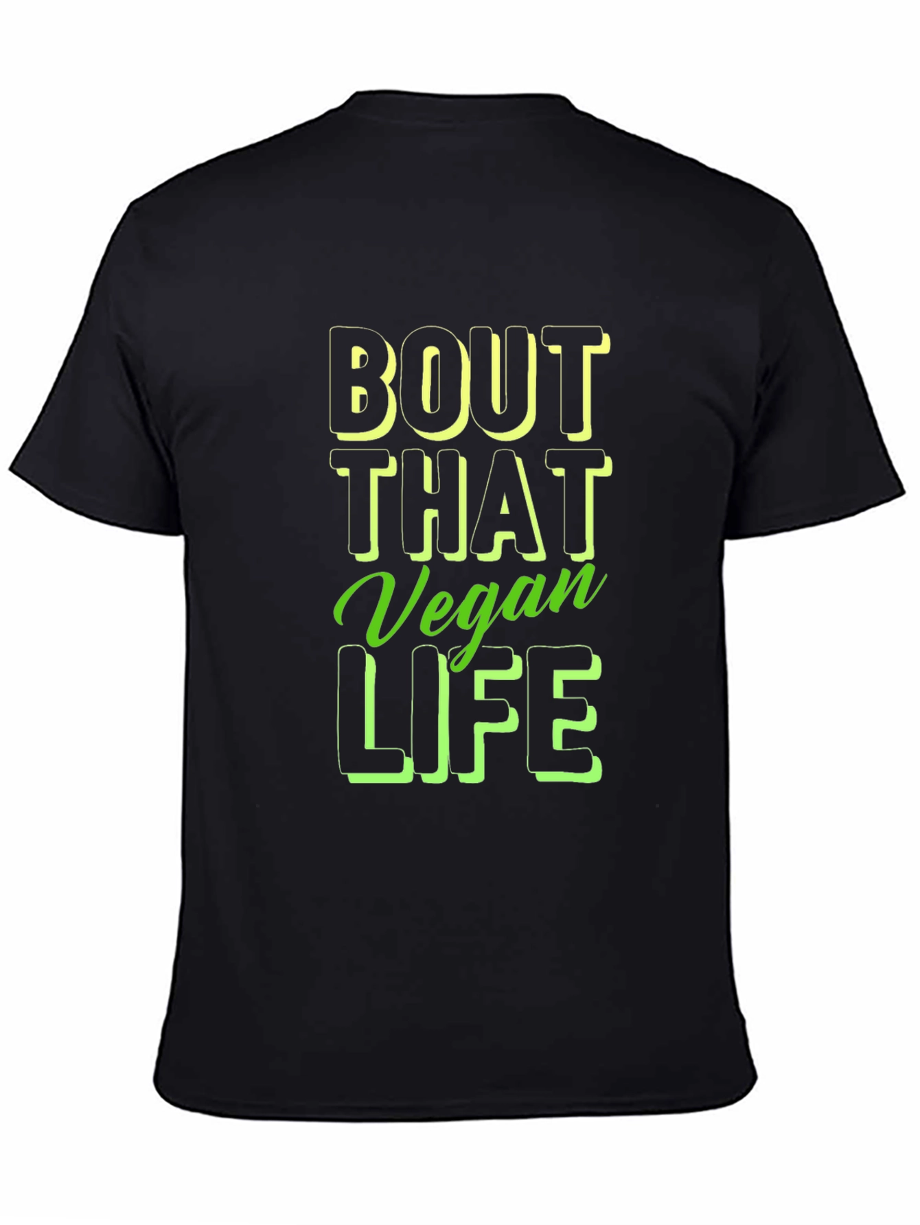 Bout That Vegan Life Black Graphic Tee - 4