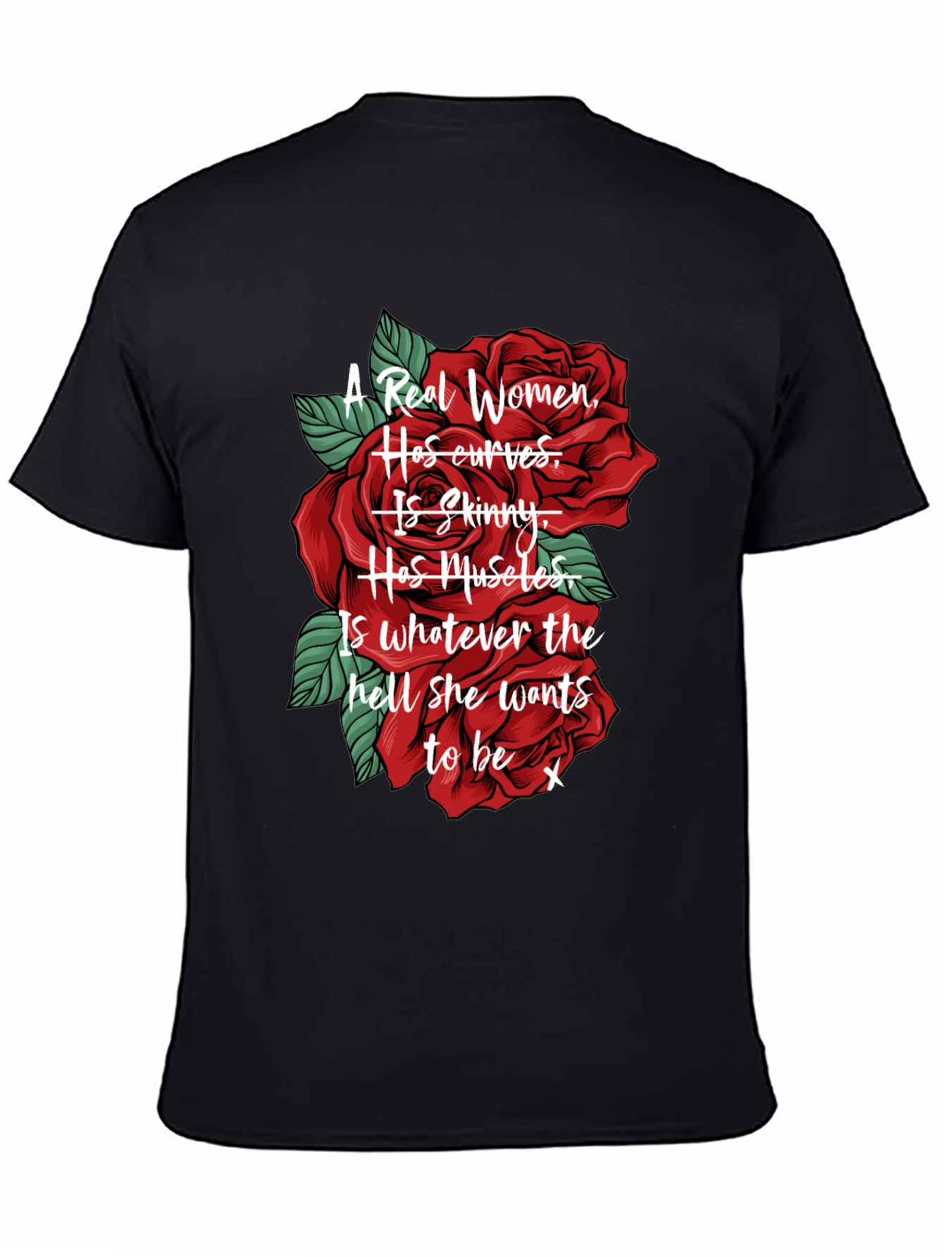 Black A Real Women T-Shirt - Red Roses Design view 4