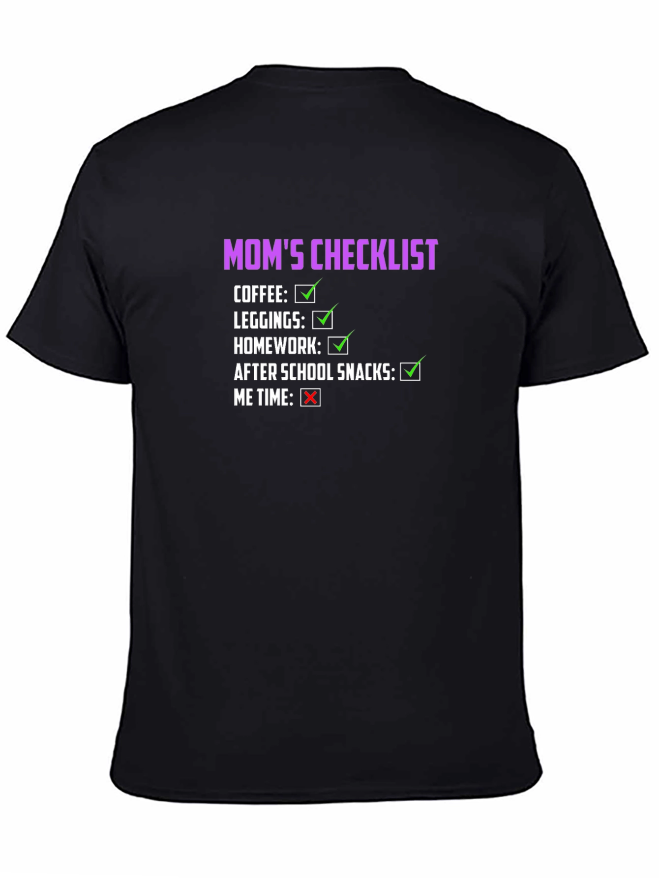 Mom's Checklist Graphic T-Shirt - 4