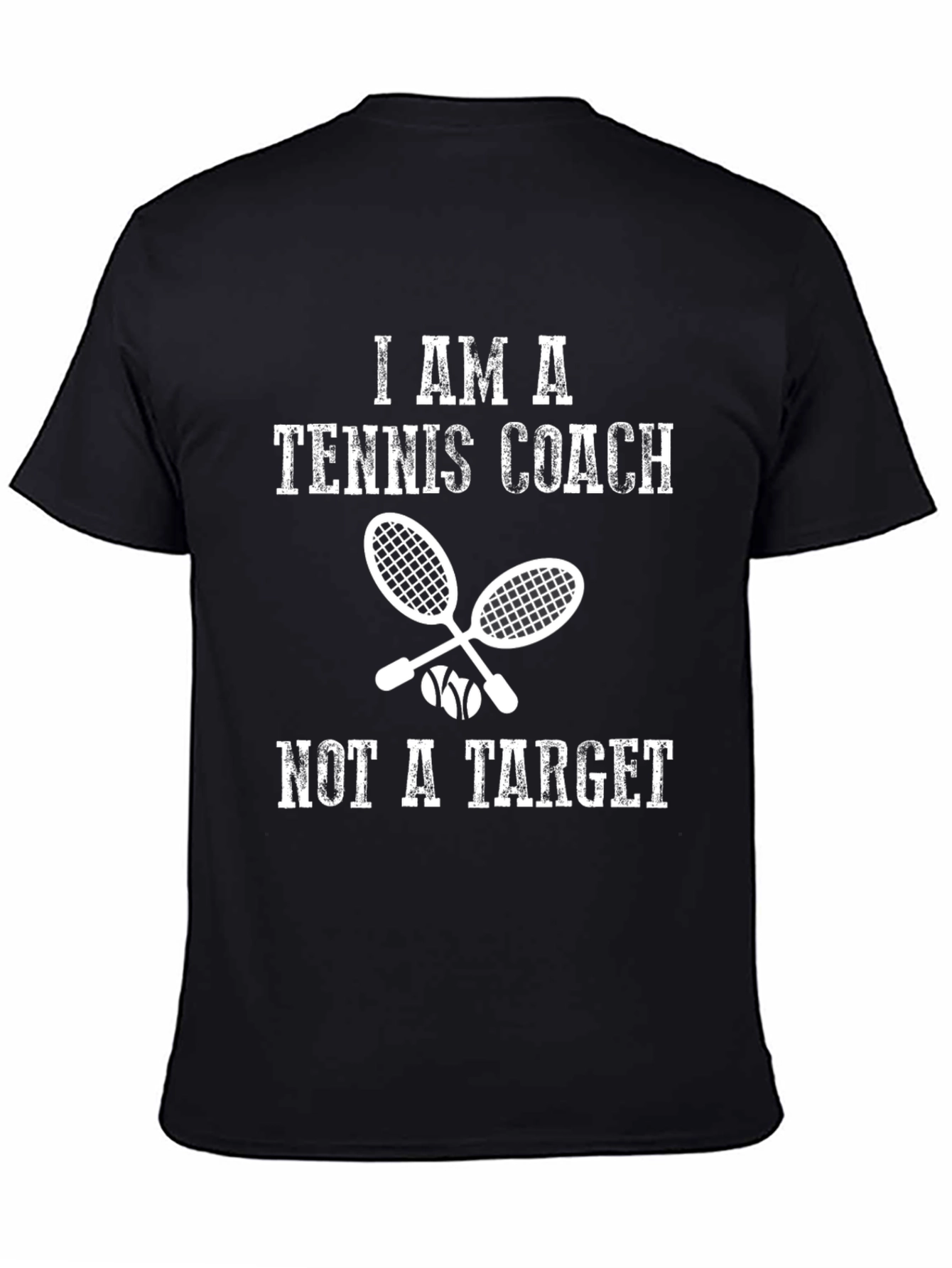 Black Tennis Coach T-Shirt - Not a Target Funny Tee view 4
