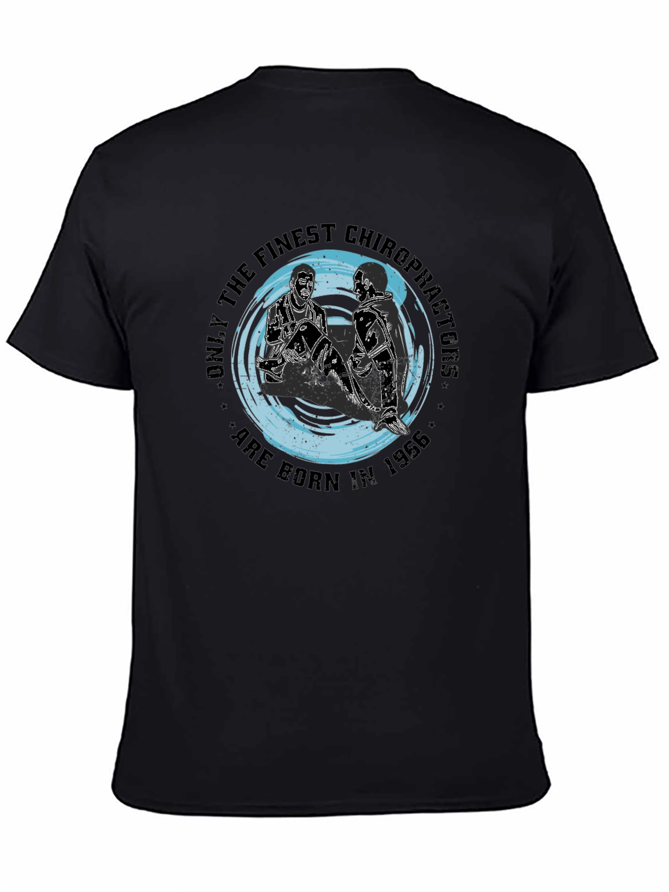 Black Finest Chiropractors Born in 1966 Black T-Shirt view 4