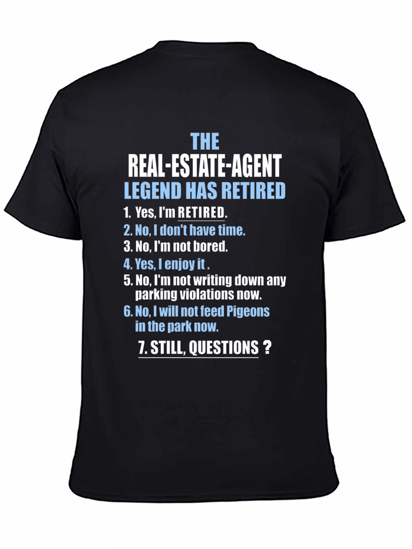 Black Retired Real Estate Agent T-Shirt - Funny Retirement Gift view 4