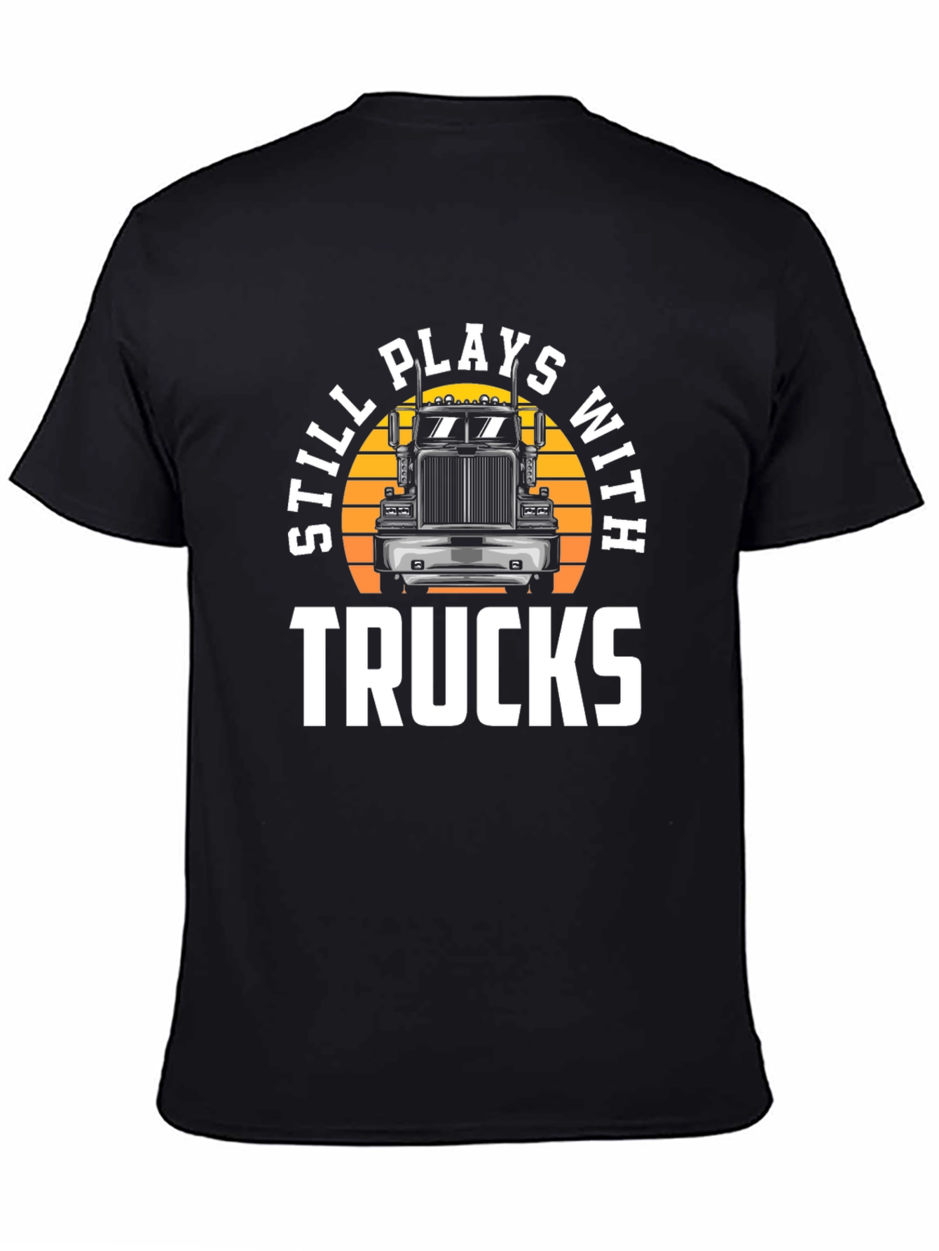 Black Still Plays With Trucks Graphic Tee view 4