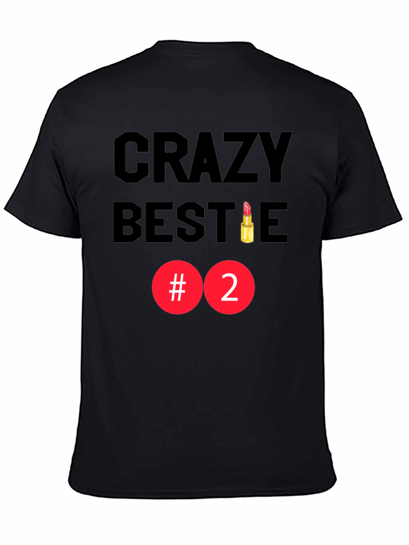 Black Crazy Bestie #2 Black Graphic Tee view 4