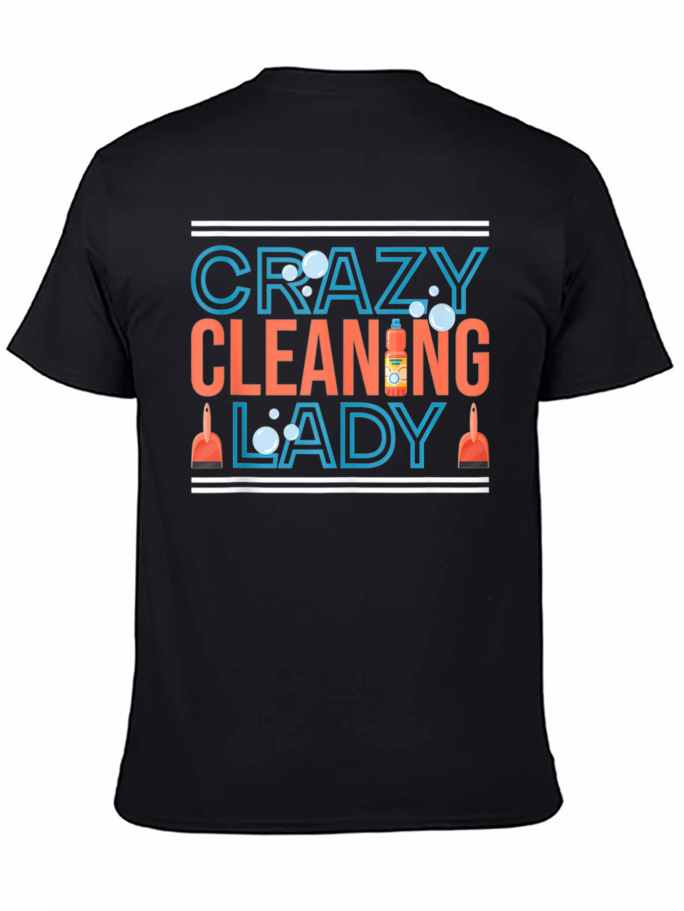 Black Crazy Cleaning Lady T-Shirt - Funny Cleaning Tee view 4
