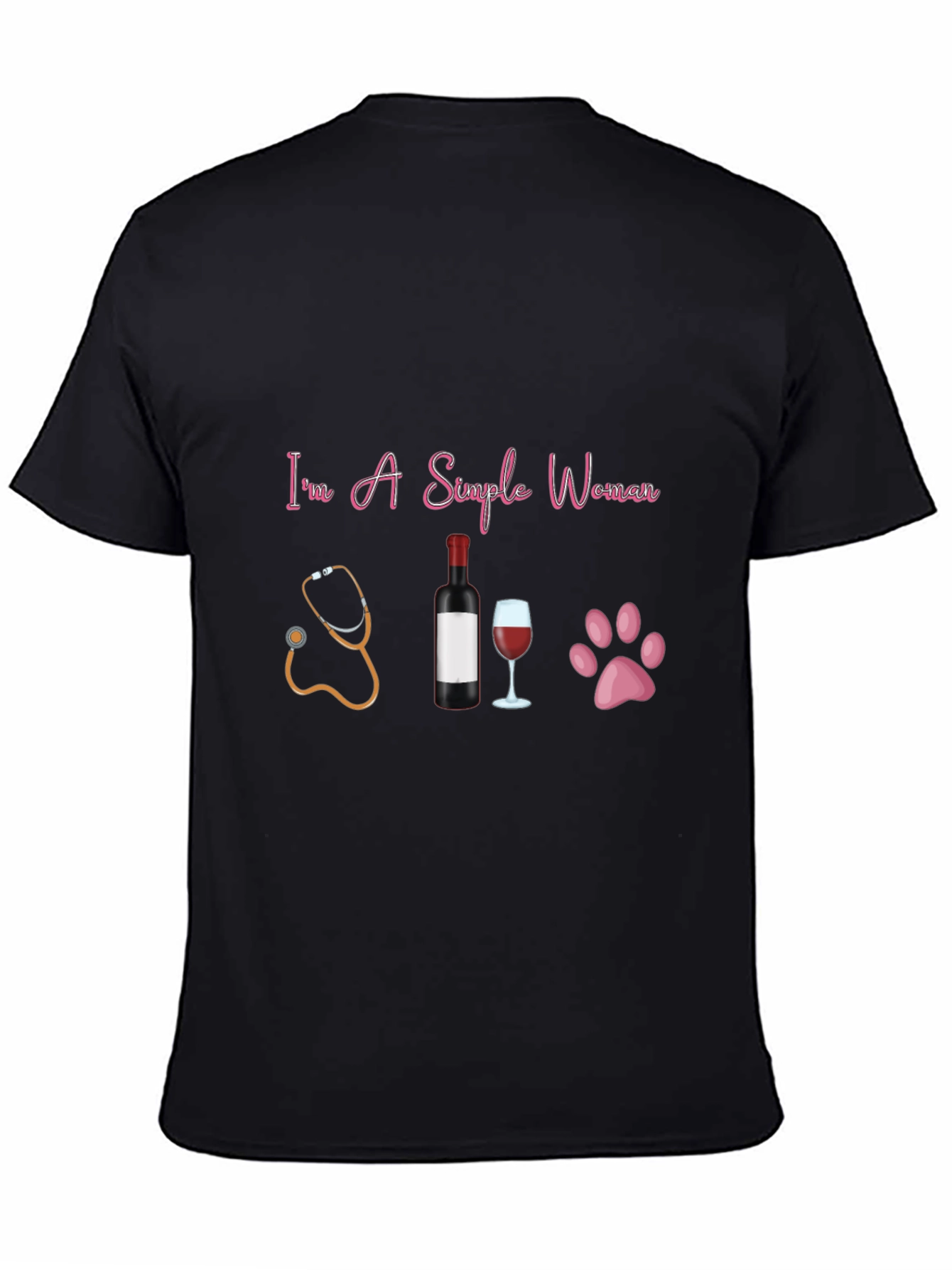 Black Simple Woman T-Shirt: Stethoscope, Wine, & Paws view 4