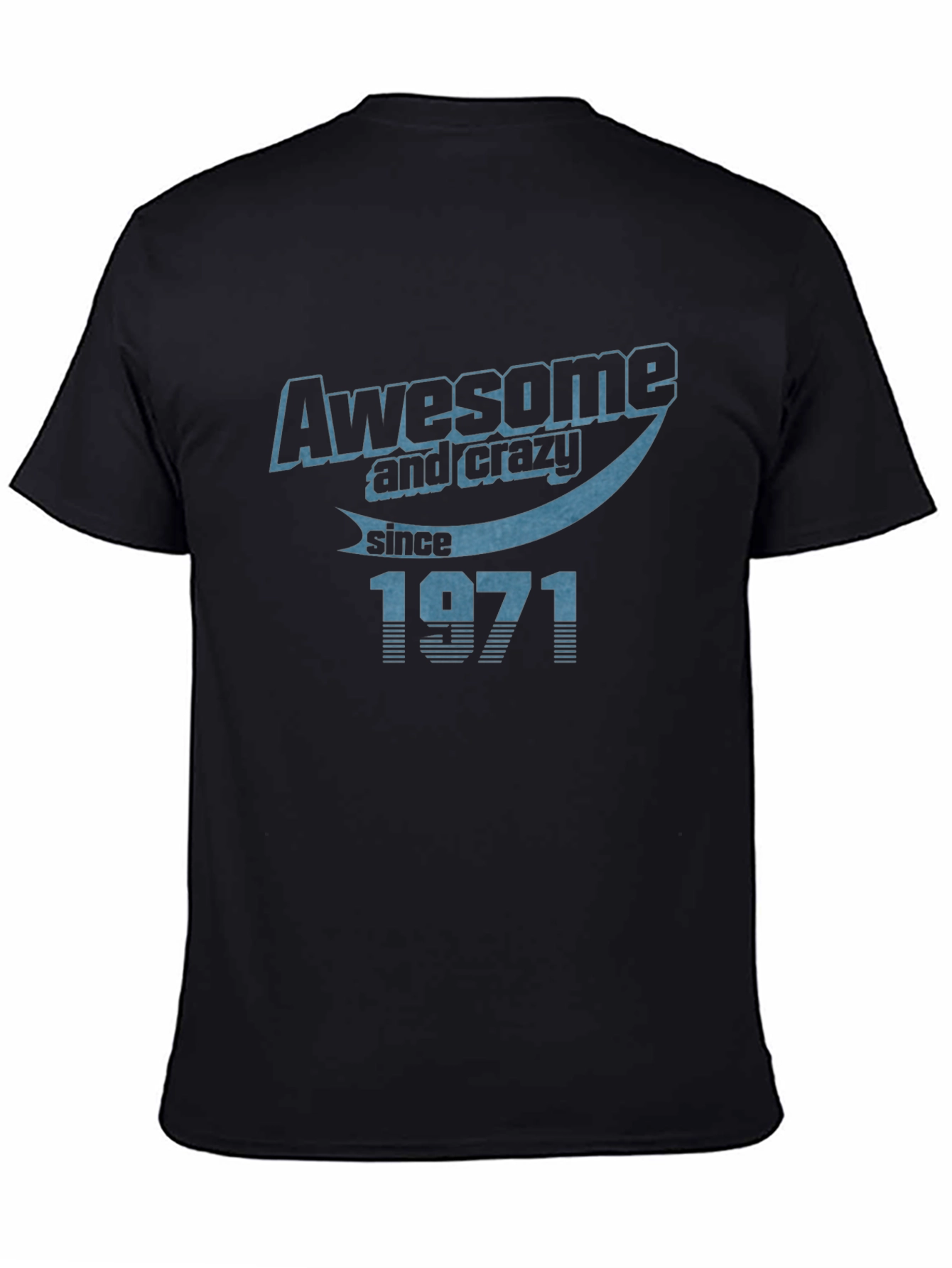 Black Awesome & Crazy Since 1971 Black T-Shirt view 4