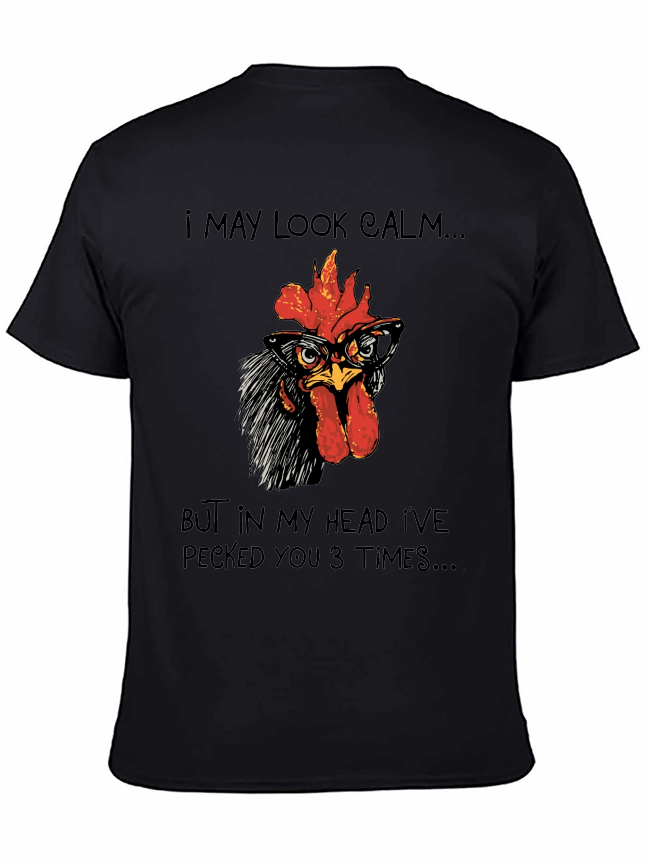 Black Calm Chicken T-Shirt - Funny Rooster Tee view 4