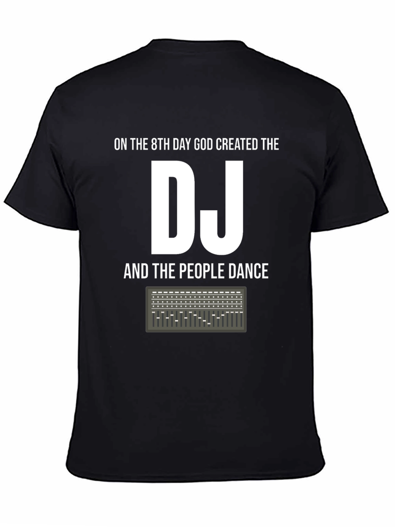 Black On the 8th Day God Created The DJ Graphic T-Shirt view 4