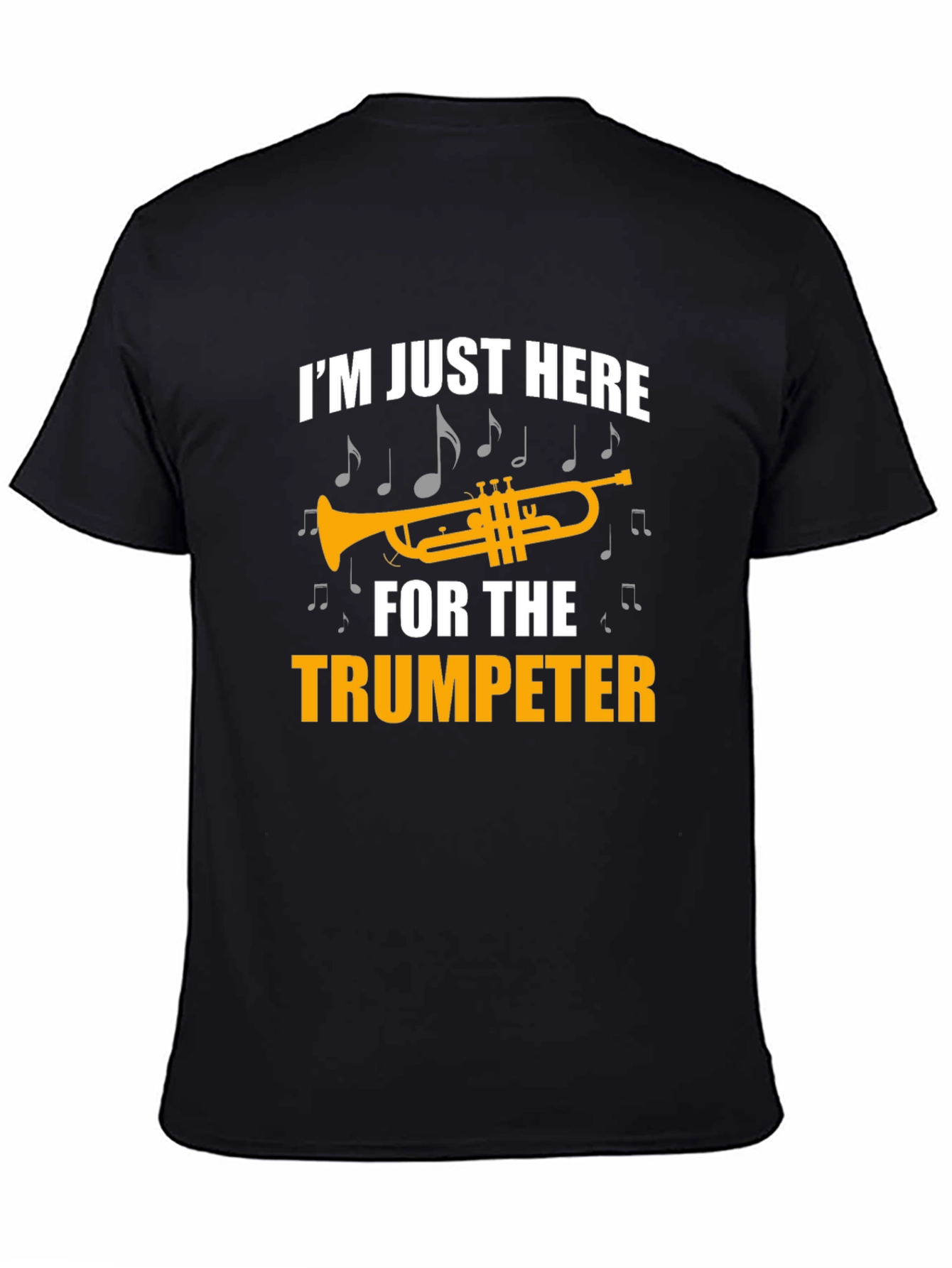 Black Trumpet Lover Graphic Tee - I'm Just Here for the Trumpeter view 4