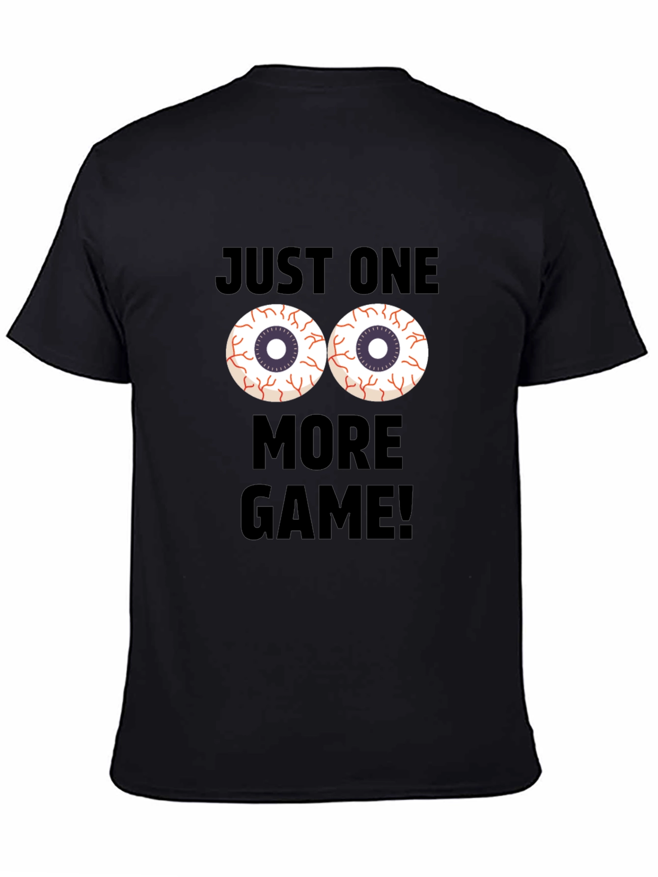 Black Just One More Game T-Shirt - Gamer Apparel view 4