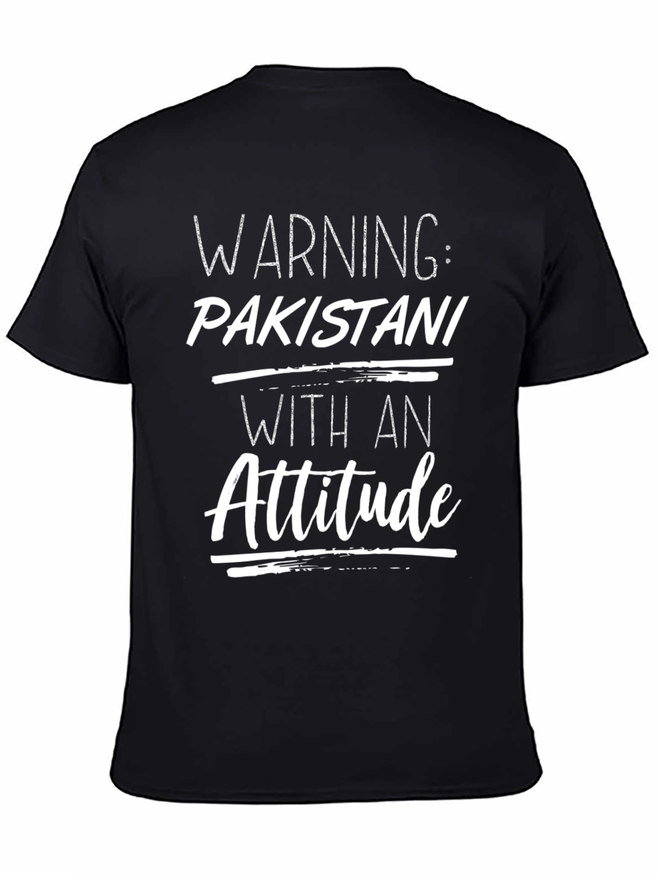 Black Warning: Pakistani With An Attitude T-Shirt view 4