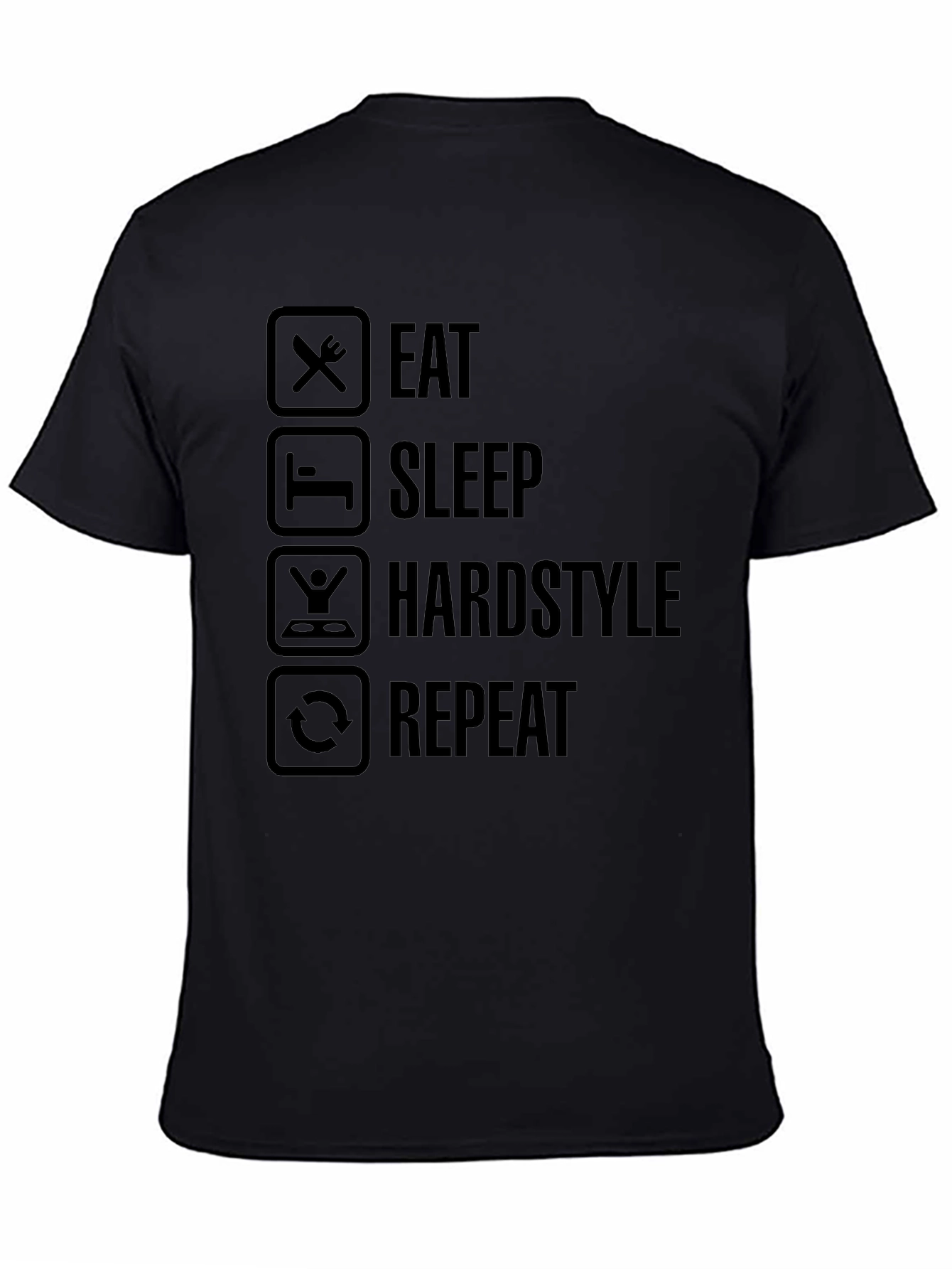 Black Eat Sleep Hardstyle Repeat Black Graphic Tee view 4