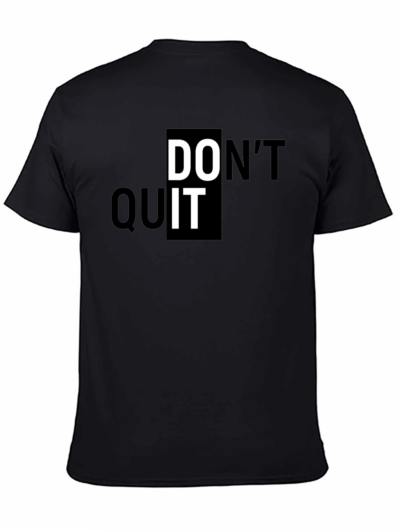 Black Motivational "Don't Quit" Graphic Print Black T-Shirt view 4