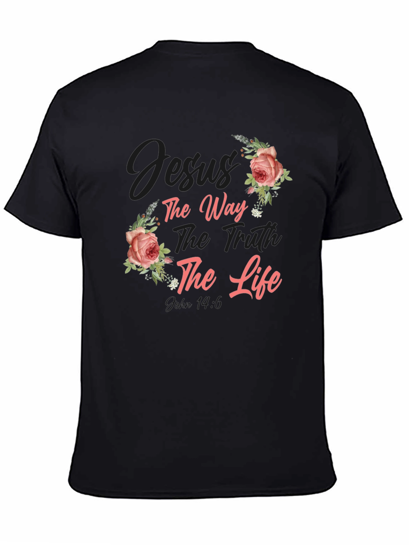 Black Floral Jesus the Way, Truth, Life Black T-Shirt view 4