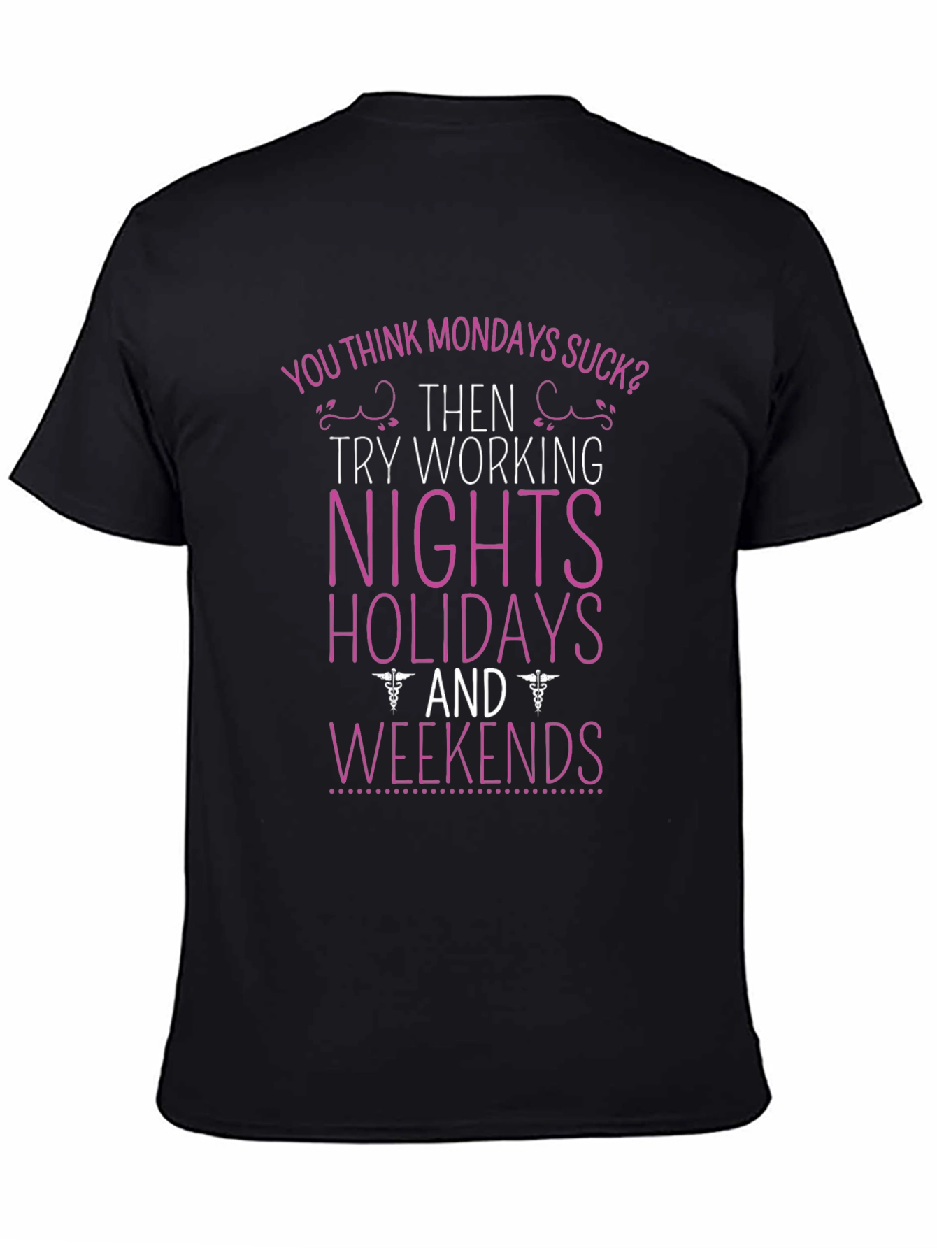Black Funny Nurse Work Schedule T-Shirt view 4