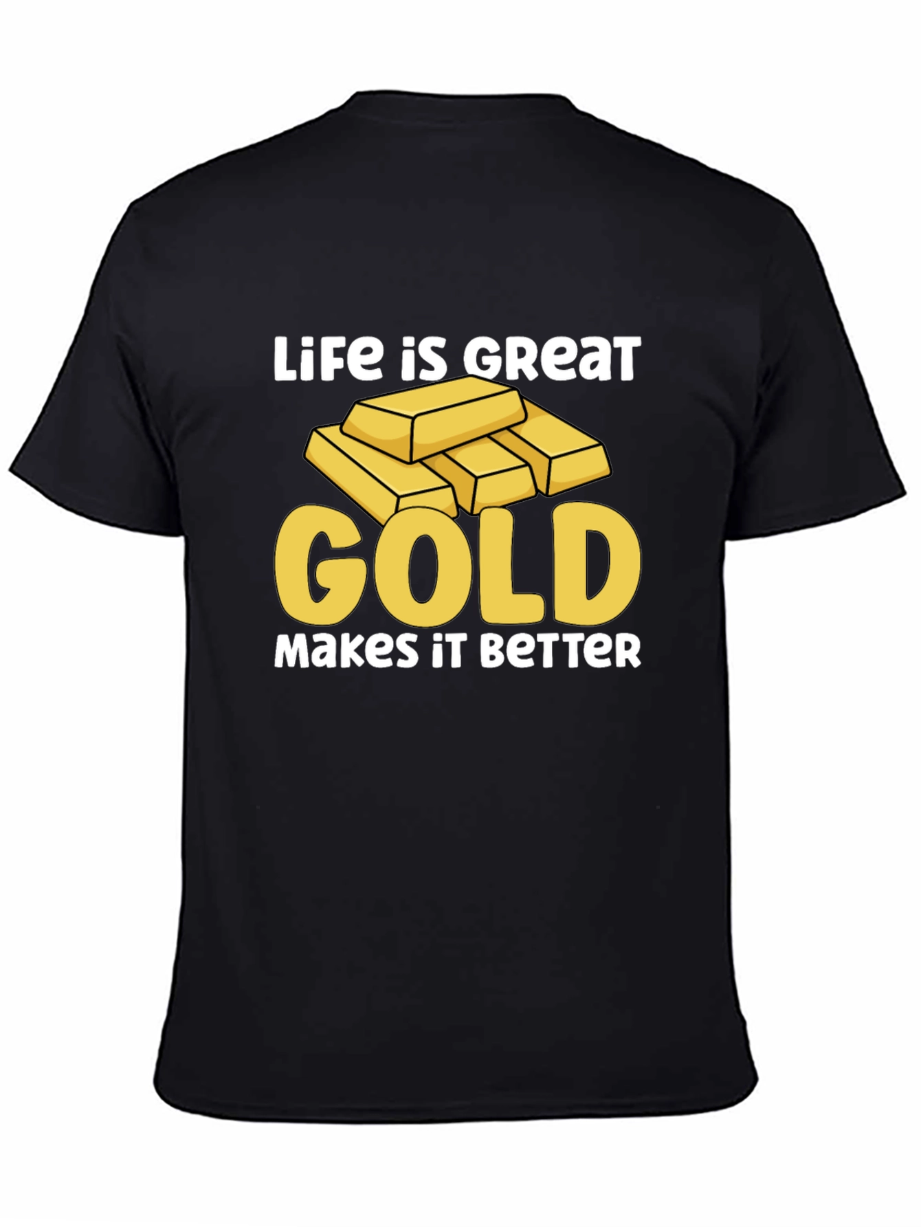 Black Life is Great Gold Makes it Better T-Shirt view 4