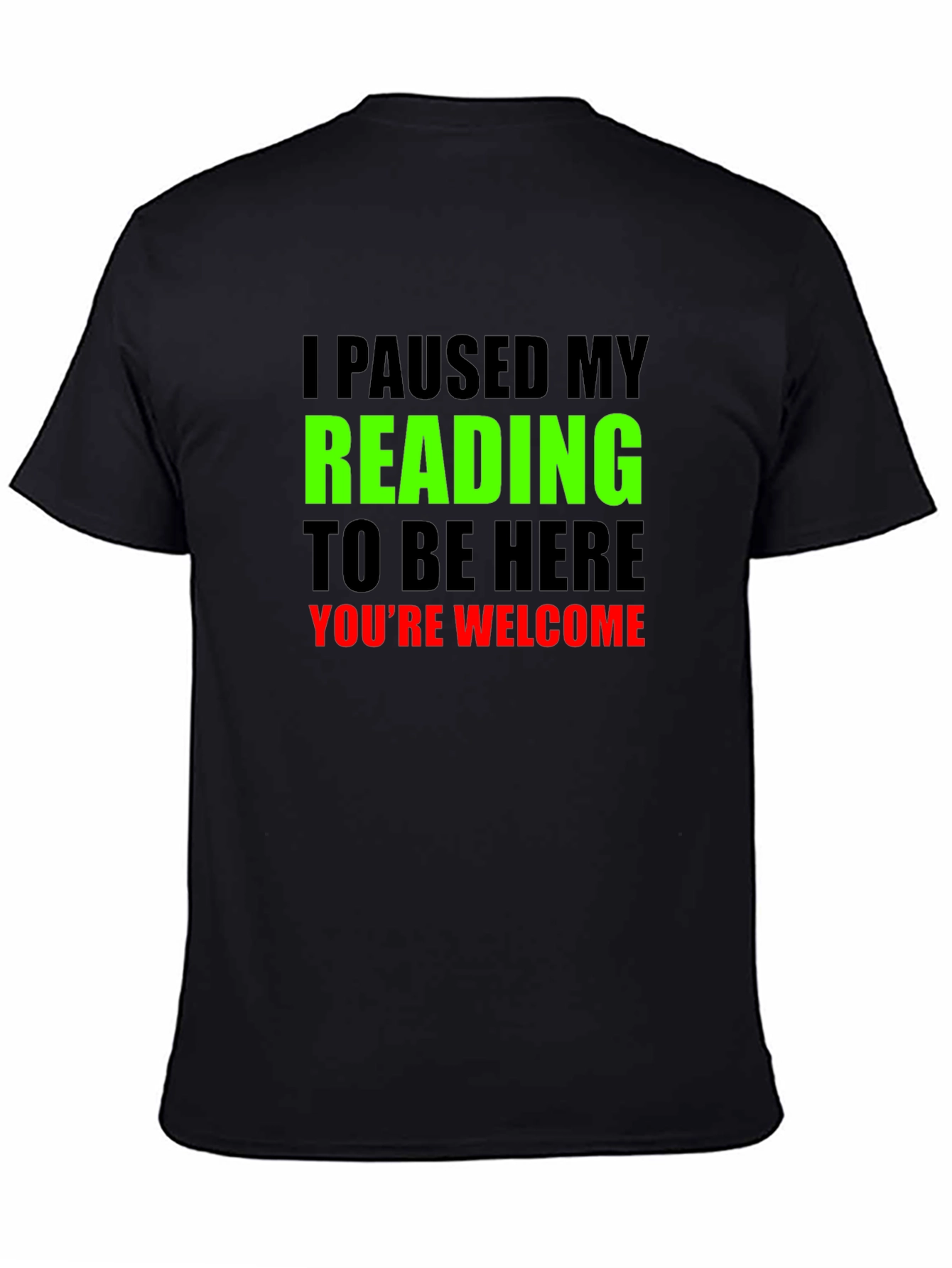 Black Funny Reading T-Shirt: Paused My Reading view 4