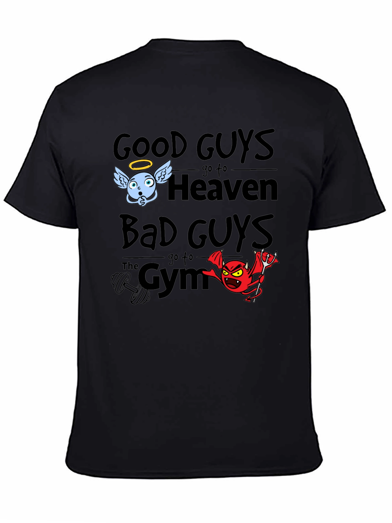 Black Good Guys Heaven Bad Guys Gym Graphic T-Shirt view 4