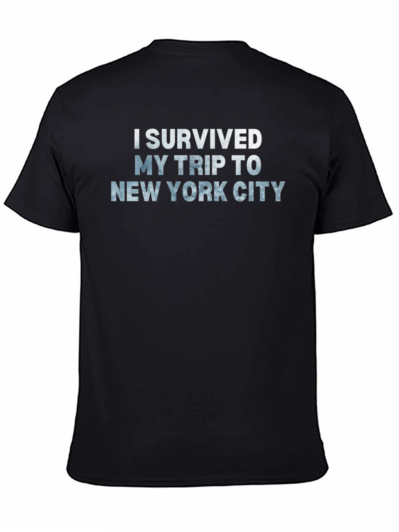 Black I Survived My Trip to New York City T-Shirt view 4