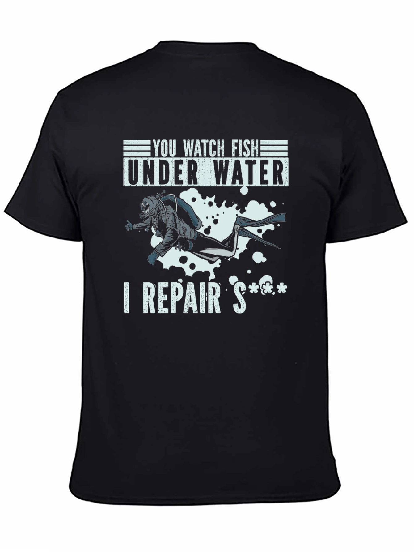 Black Funny Diver T-Shirt - I Repair Stuff view 4