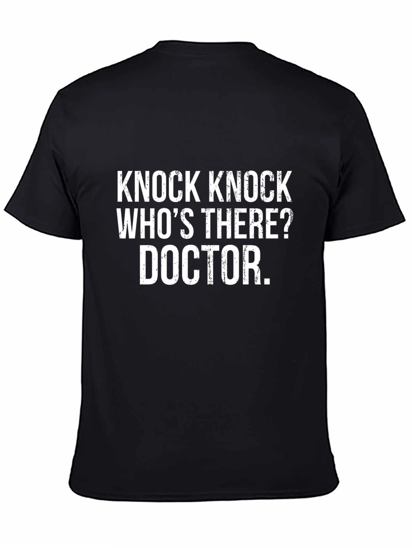 Black Knock Knock Doctor Humor T-Shirt view 4