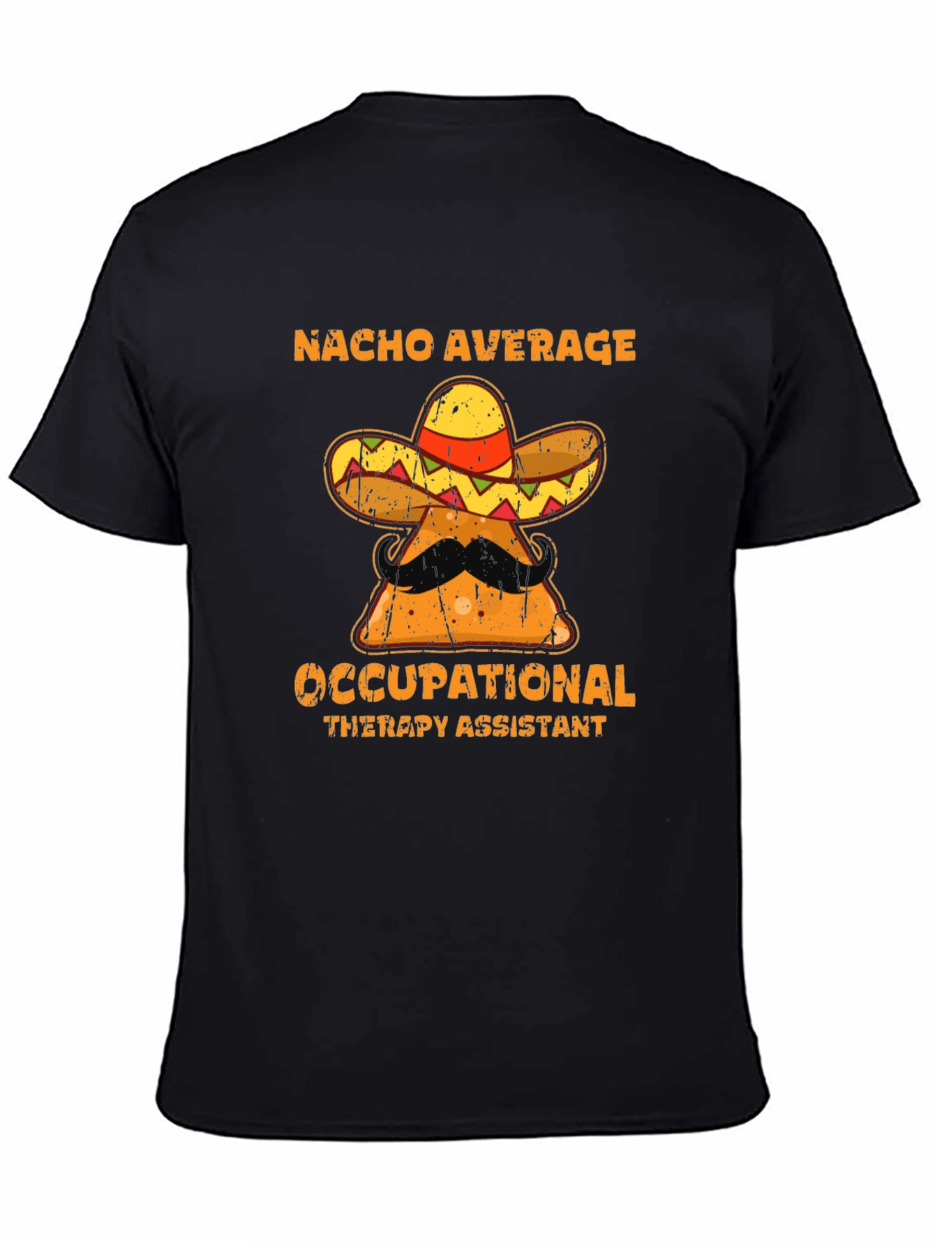 Black Nacho Average Occupational Therapy Assistant T-Shirt view 4