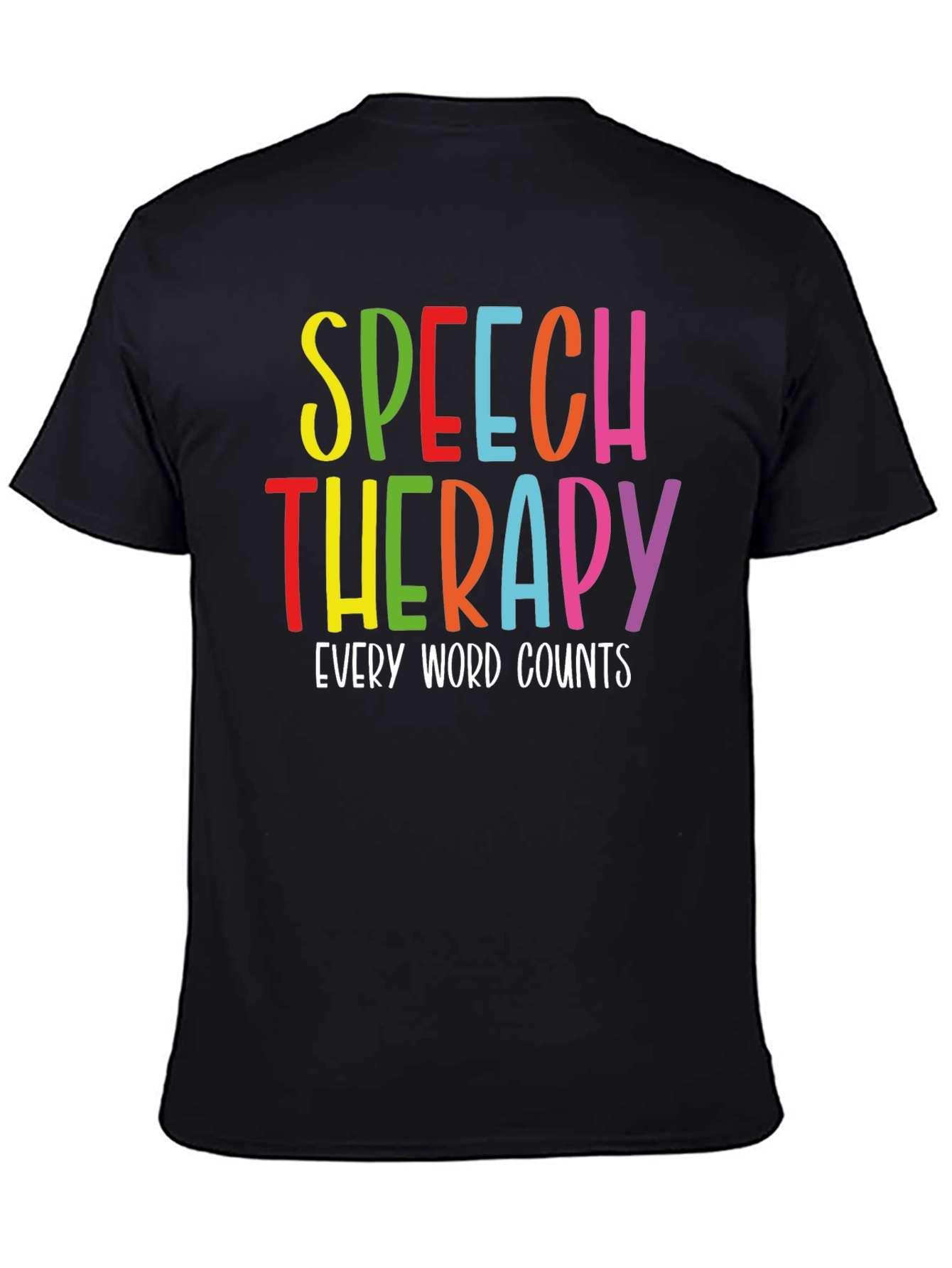Black Speech Therapy T-Shirt - Every Word Counts view 4