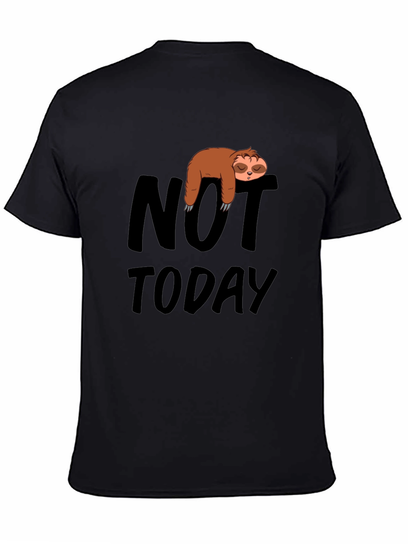 Not Today Sloth Graphic Tee - 4