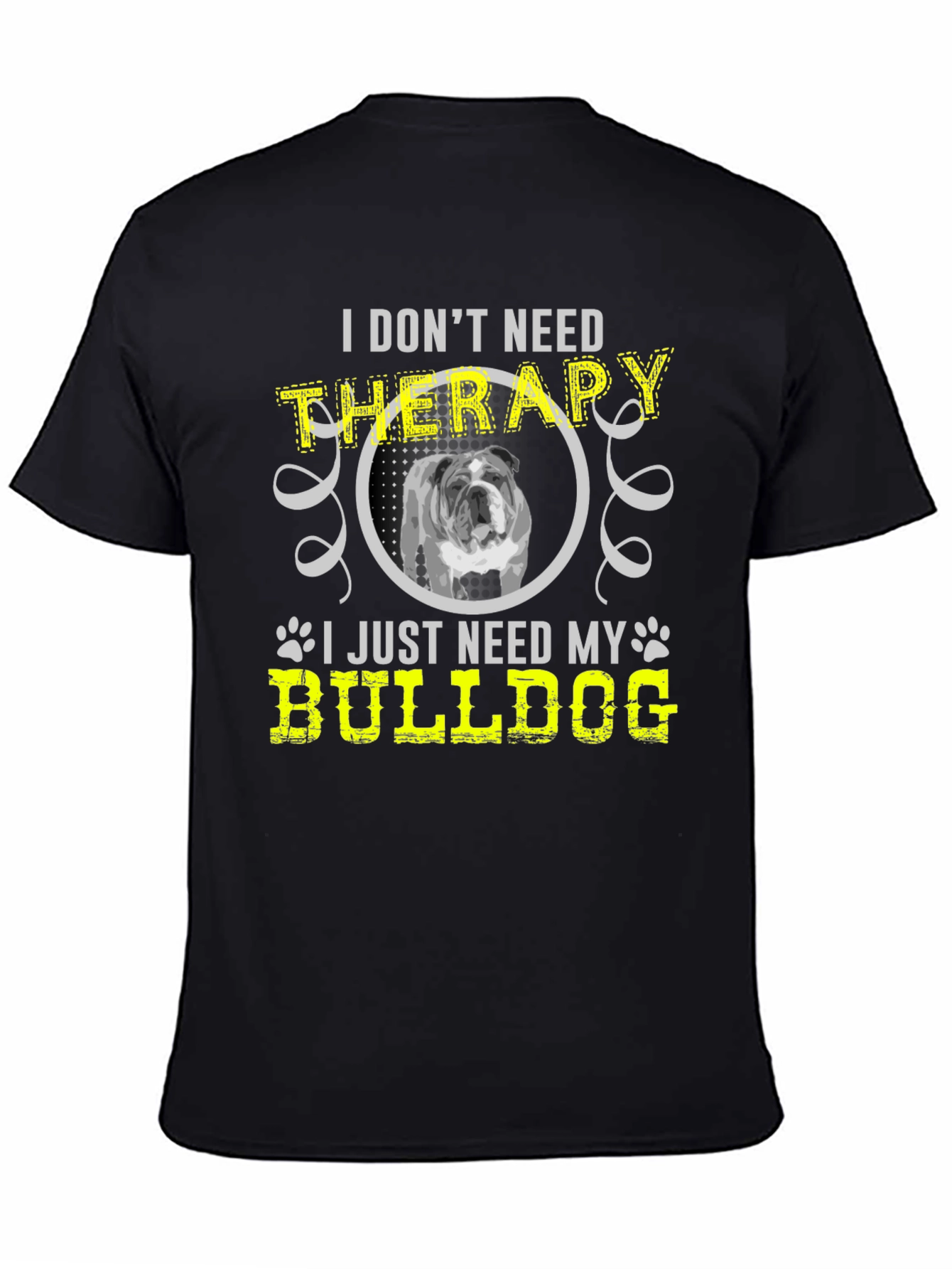 Black Bulldog Therapy T-Shirt: Dog Lover Tee view 4
