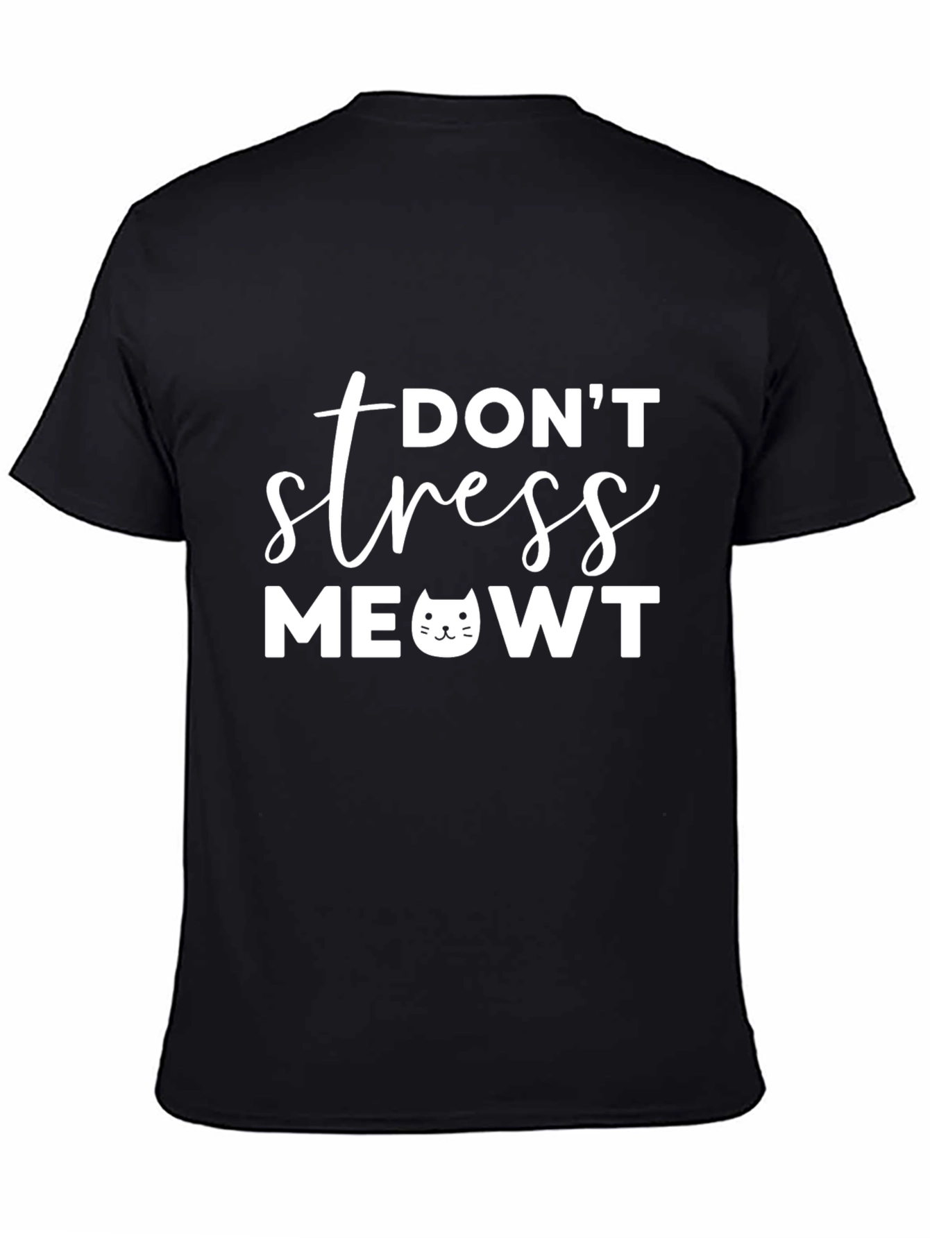 Black Don't Stress MeOWT T-Shirt view 4