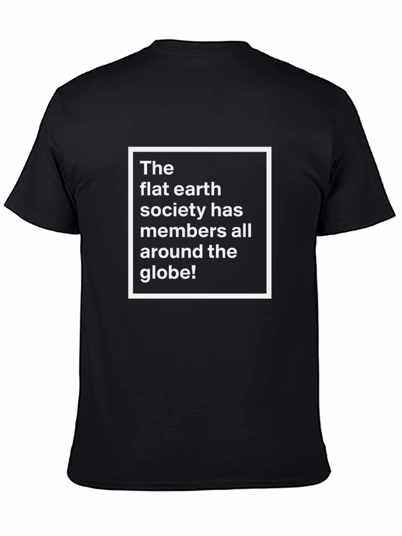 Black Flat Earth Society T-Shirt Funny Conspiracy Theory Tee view 4