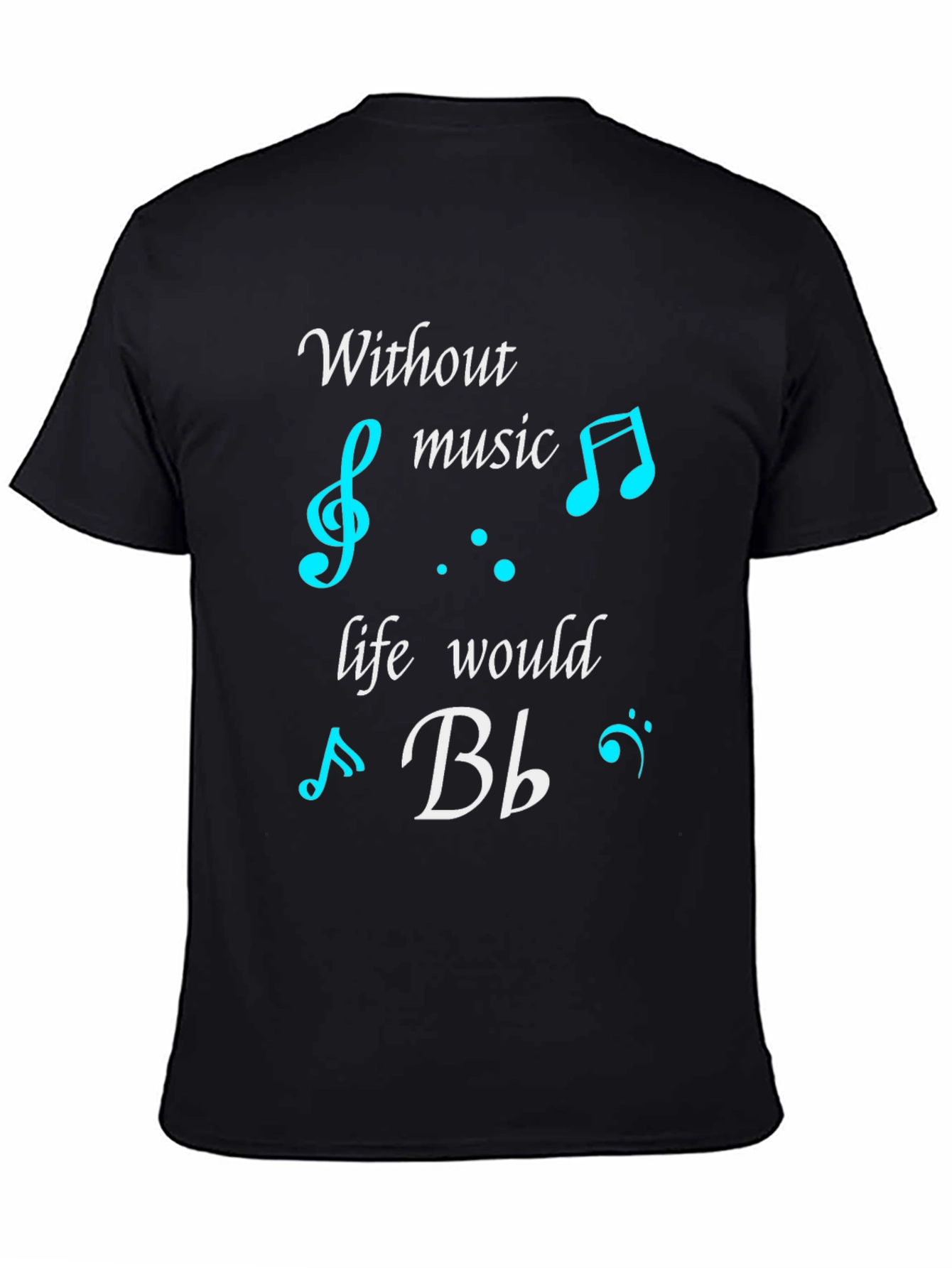 Black Music Lover's Black T-Shirt - Without Music Life Would B Flat view 4