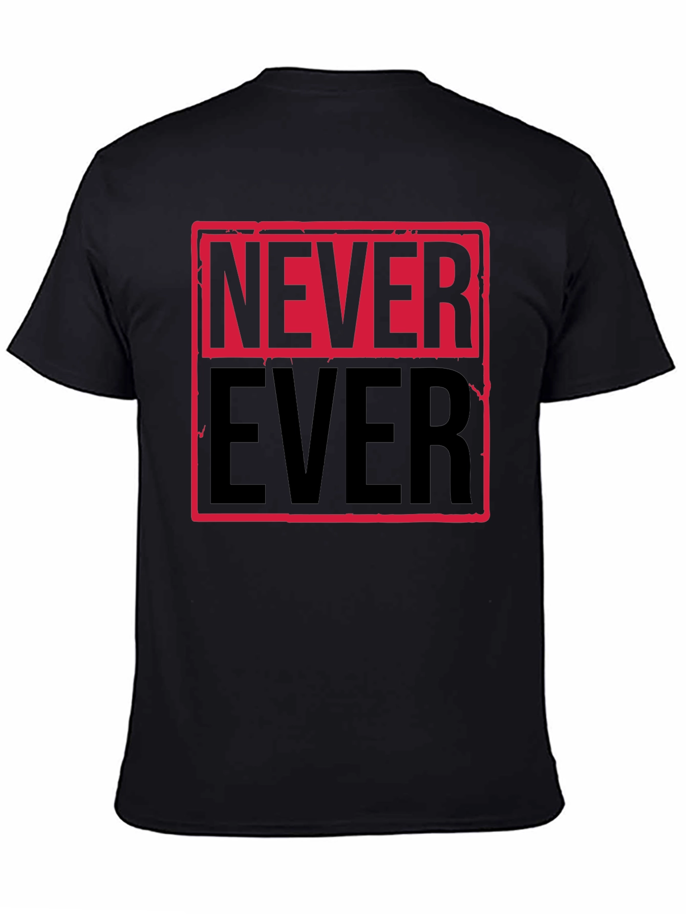 Black Never Ever Graphic Tee - Bold Statement Shirt view 4