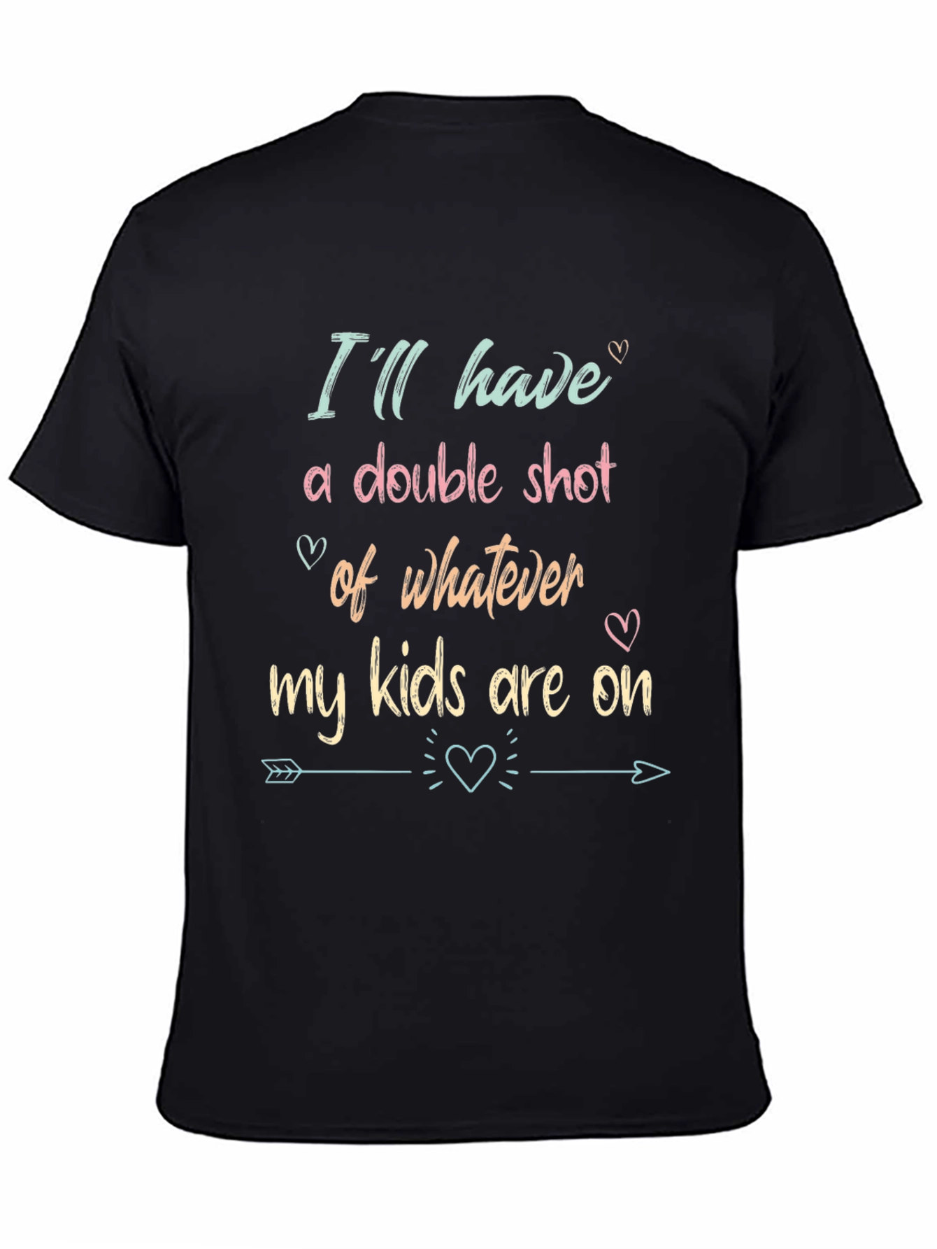 Black Double Shot T-Shirt: Humorous Parenting Apparel view 4