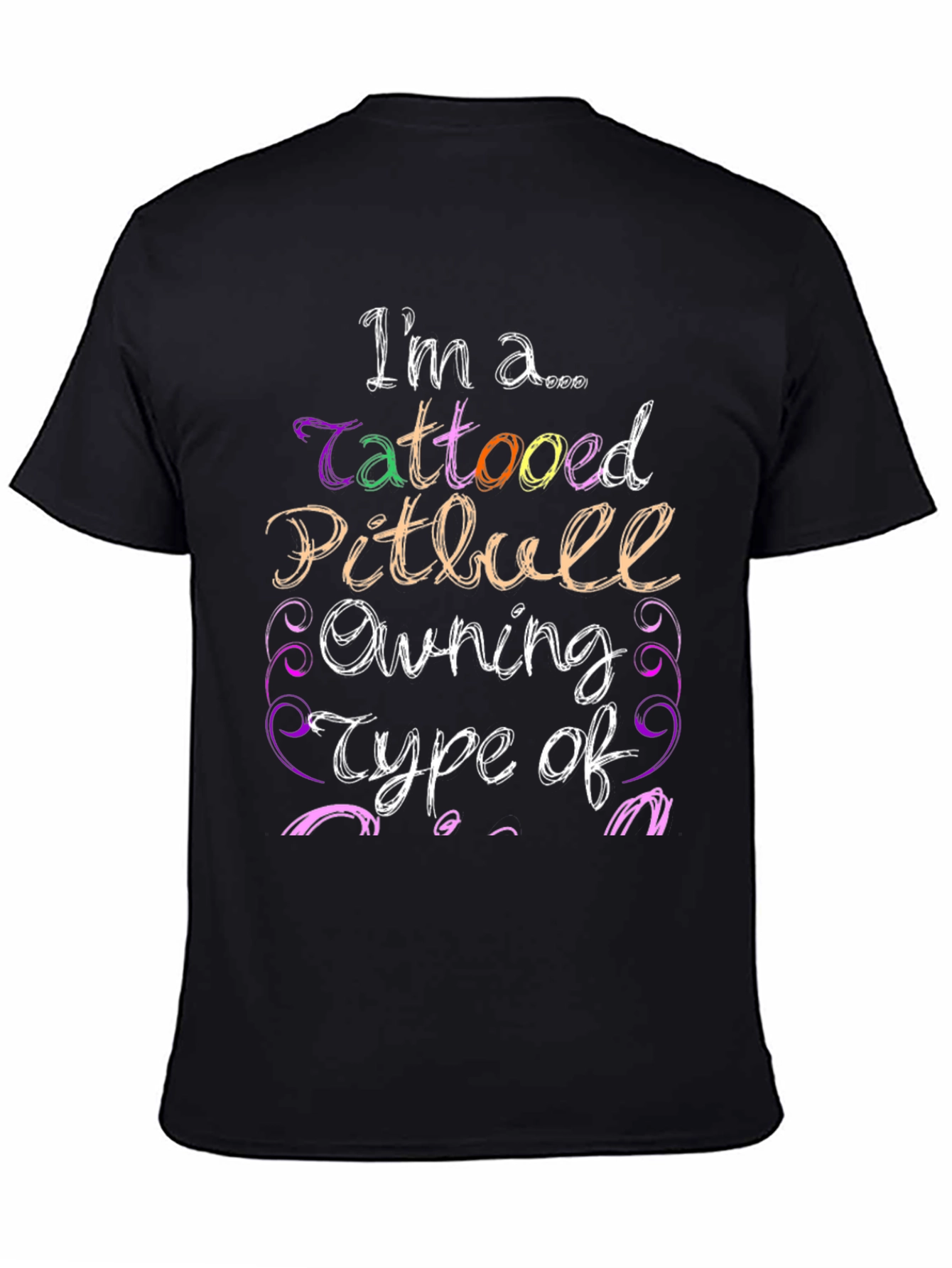 Black Tattooed Pitbull Owning Type T-Shirt view 4