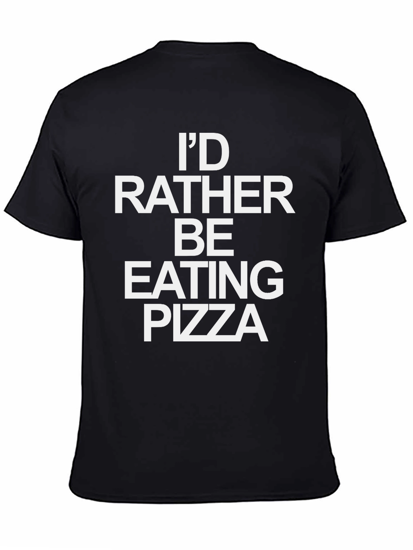 Black Pizza Lover T-Shirt - "I'd Rather Be Eating Pizza" Tee view 4