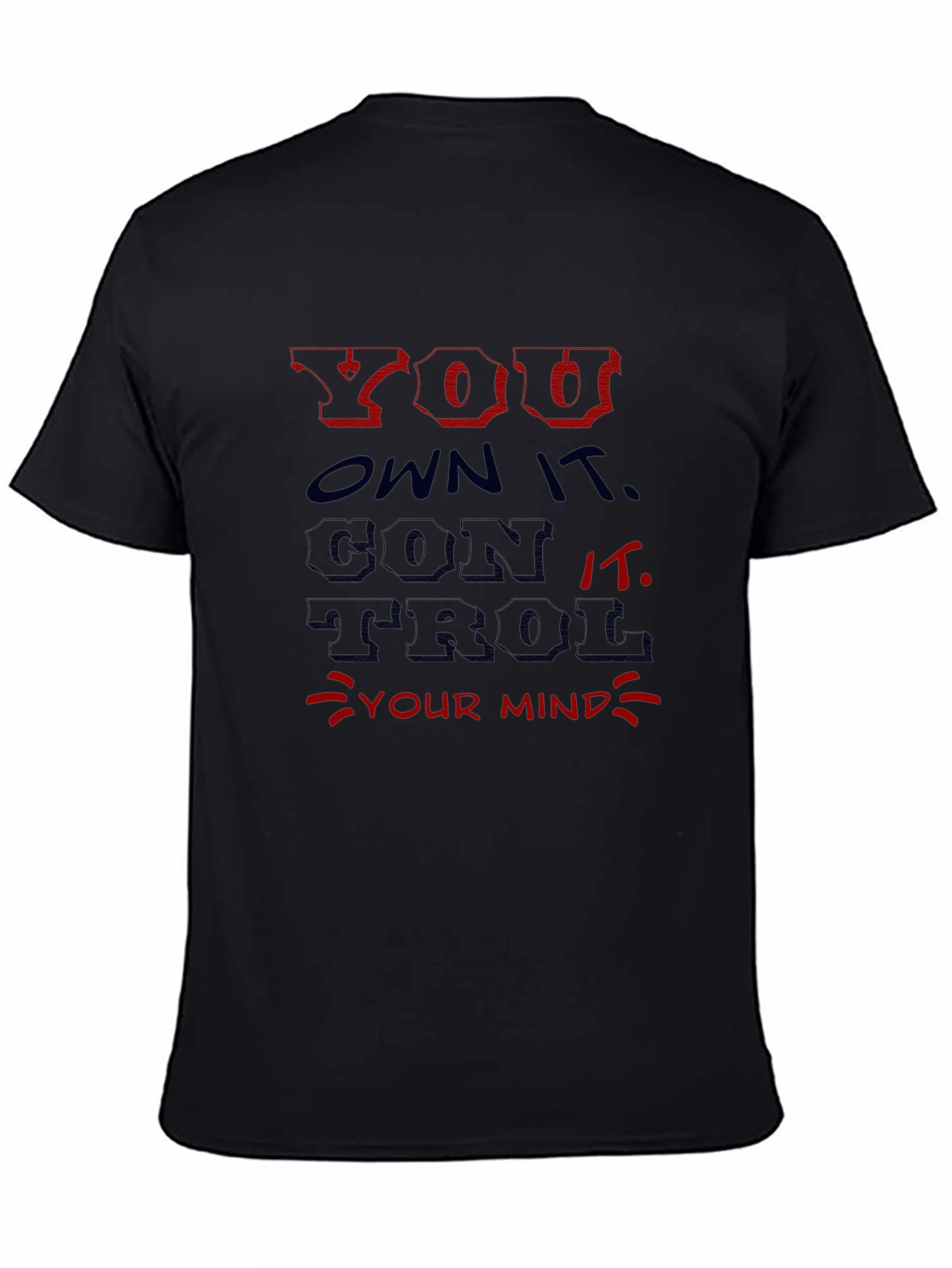 Black You Own It Black Graphic Tee view 4